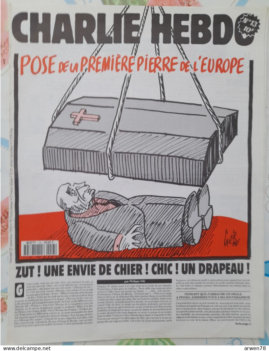 CHARLIE HEBDO 1992 N° 23 MITTERAND POSE DE LA PREMIERE PIERRE DE L' EUROPE - Humour