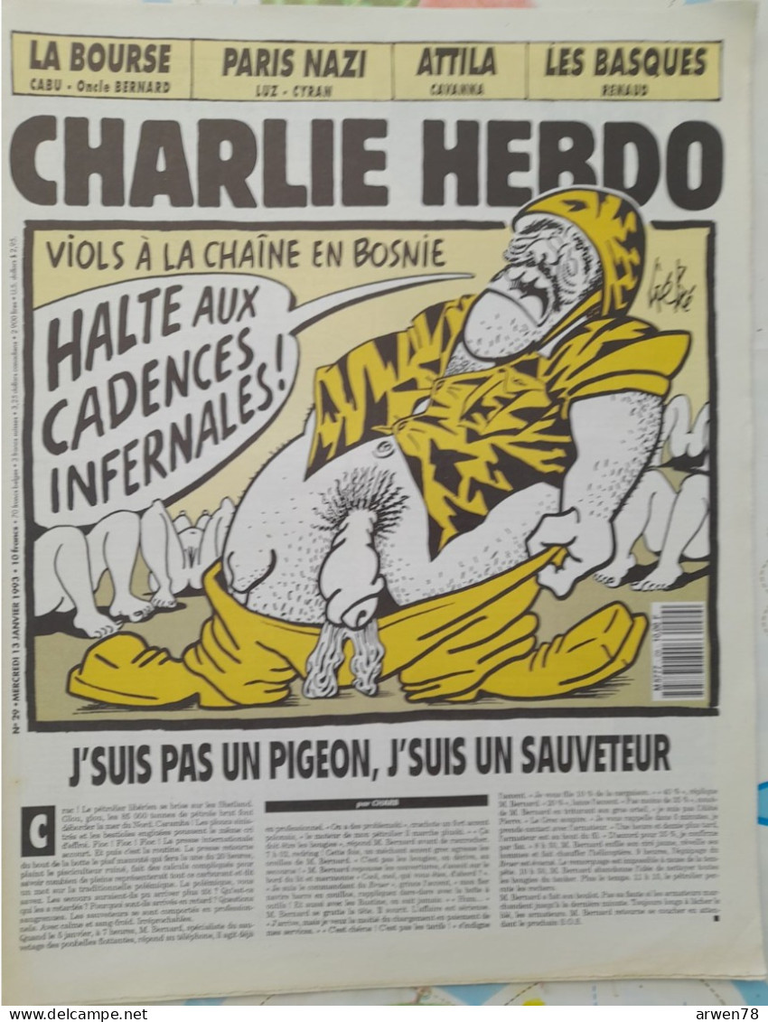 CHARLIE HEBDO 1993 N° 29 VIOLS A LA CHAINE EN BOSNIE - Humour