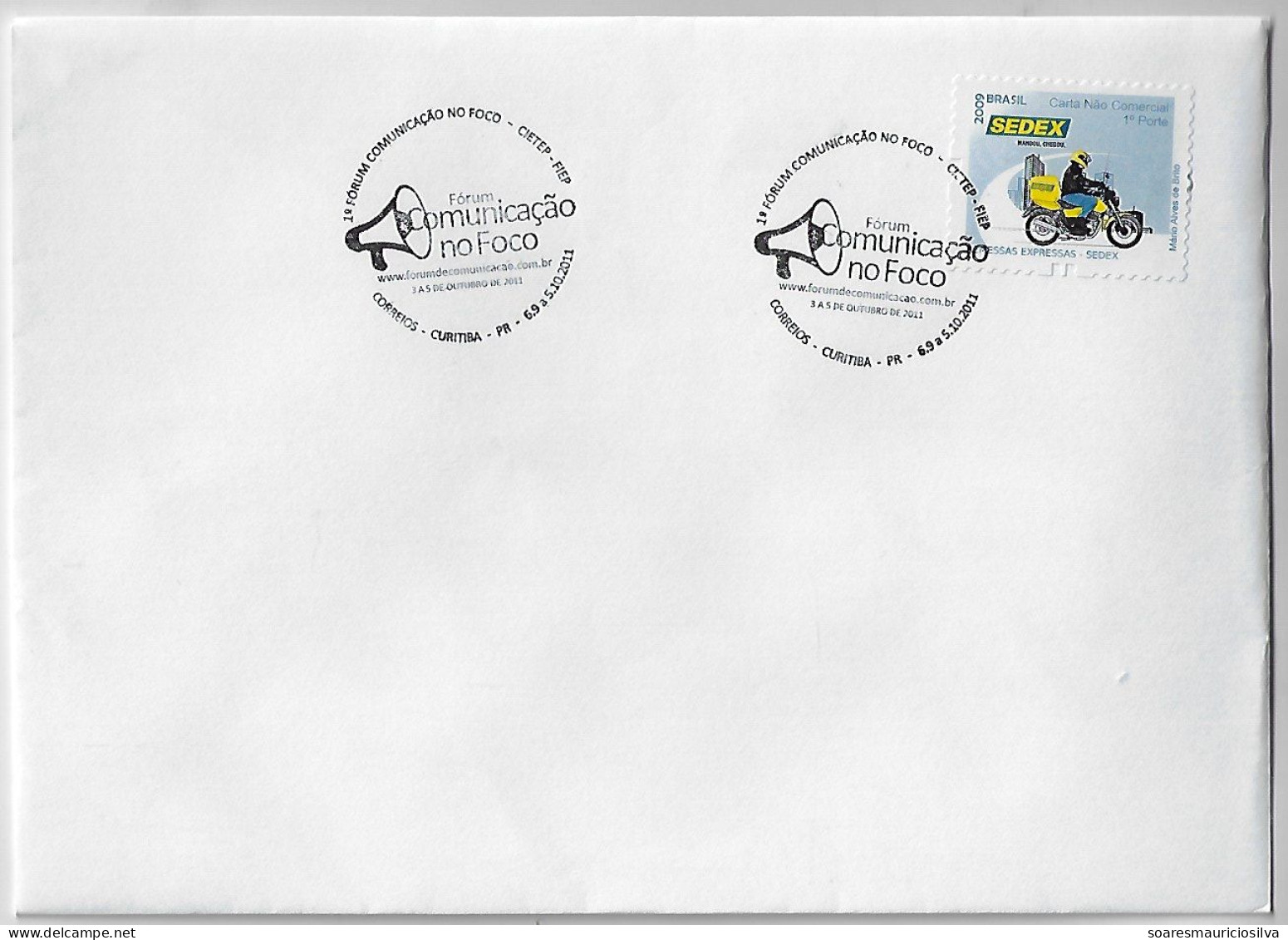 Brazil 2011 Cover With Commemorative Cancel 1st Forum Communication In The Focus In Curitiba Loudspeaker - Storia Postale