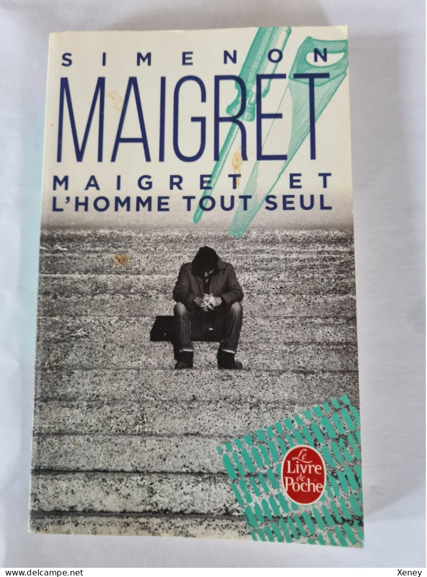 Georges Simenon "Maigret Et L'homme Tout Seul" - Simenon
