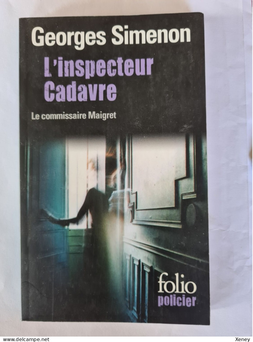 Georges Simenon "L'inspecteur Cadavre" - Simenon