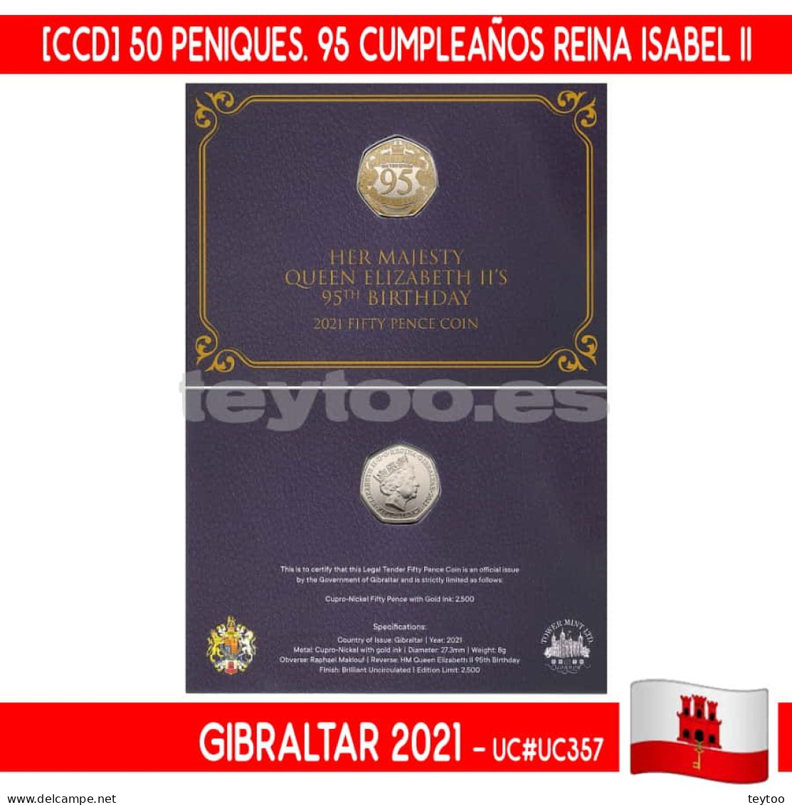 B0949# Gibraltar 2021 [CCD] 50 Peniques. Cumpleaños Isabel II (BU) UC#357 - Gibraltar
