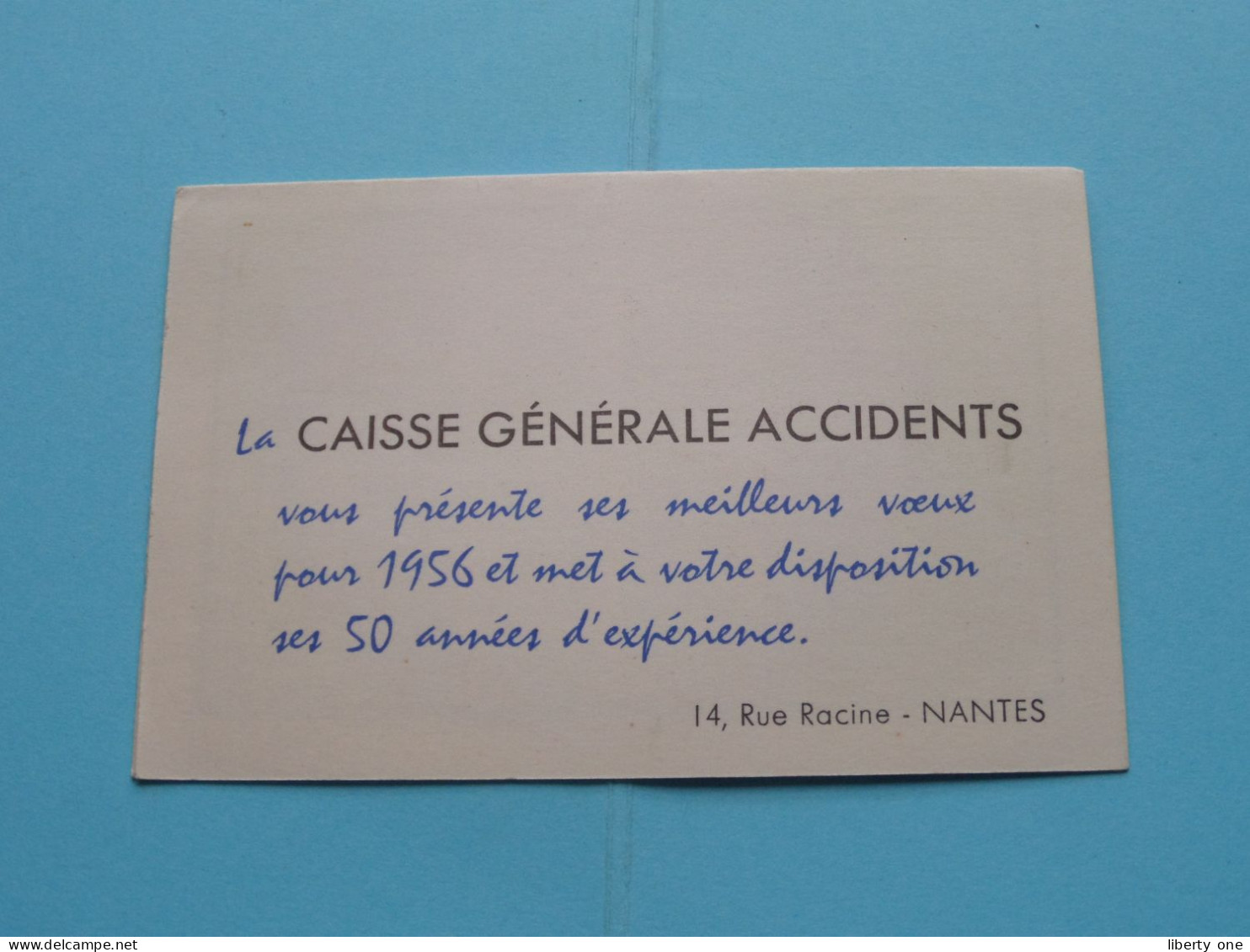 La CAISSE Générale ACCIDENTS > Rue Racine NANTES (FR) > ( Zie / Voir SCANS ) CDV ! - Visitekaartjes