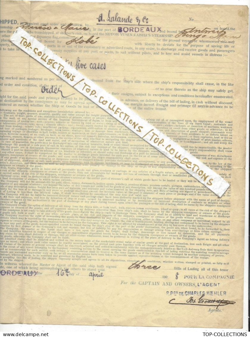 1908 NAVIGATION BILLL OF LADING CONNAISSEMENT NIPPON   YUSEN KEISHA  VIN DE BORDEAUX  LALANDE > Kobé Japon V.HISTORIQUE - 1800 – 1899