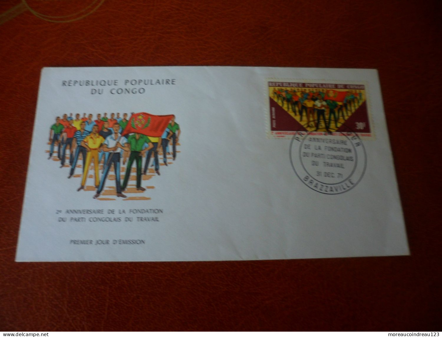 Enveloppe  Premier Jour    " Fondation Partie Congolais Du Travail  " 31/12/1971 - Collections