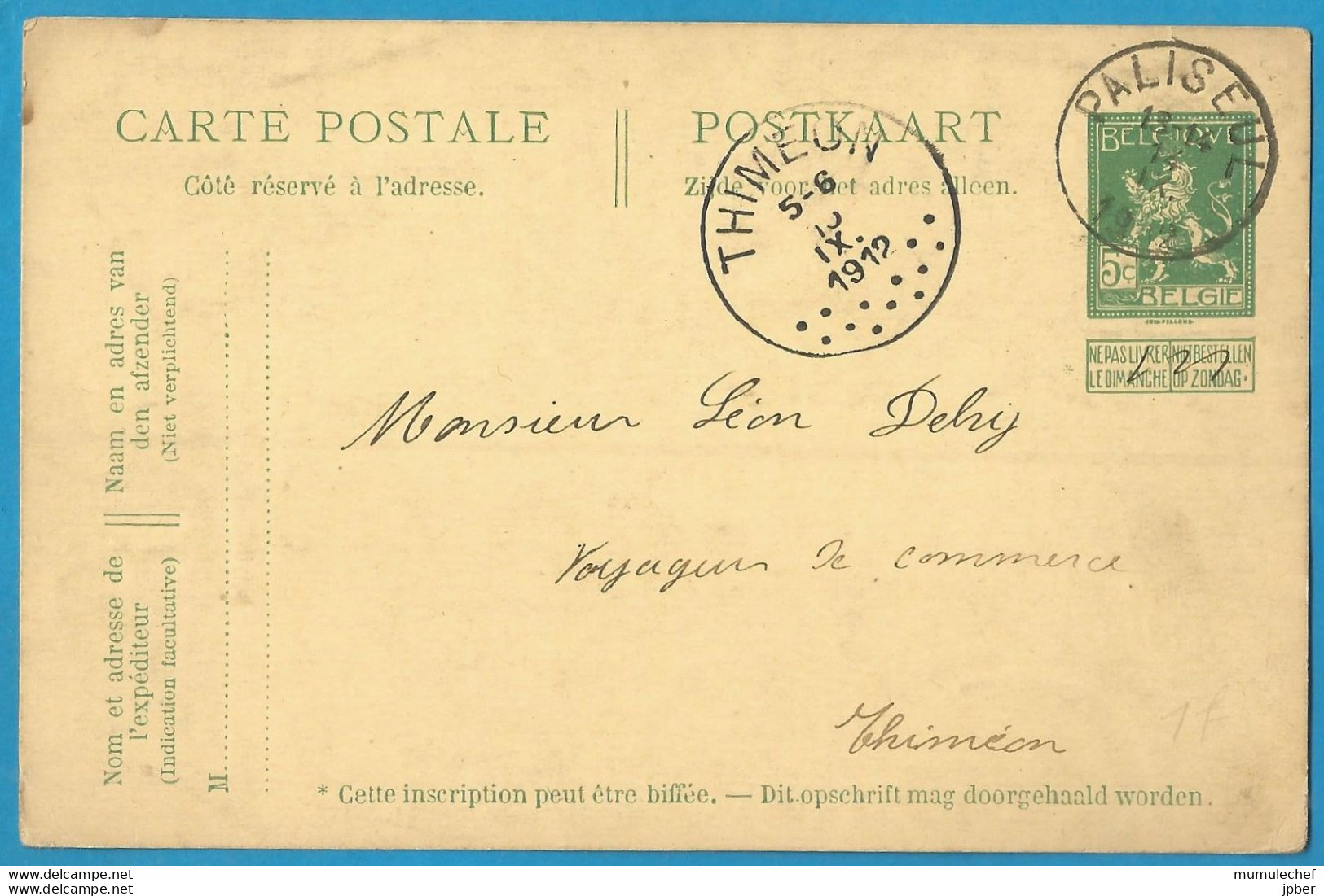 Belgique - Cartes Postales - Carte Correspondance Type 44 De PALISEUL Vers THIMEON Du 14/9/1812 - Cartes Postales 1909-1934