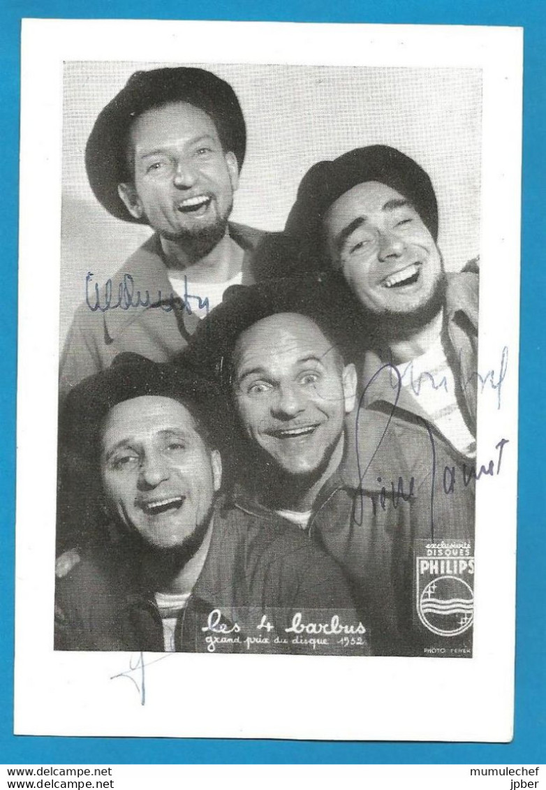 Signature / Dédicace / Autographe Original De Les 4 Barbus - Groupe Vocal - "La Pince à Linge",... - Otros & Sin Clasificación