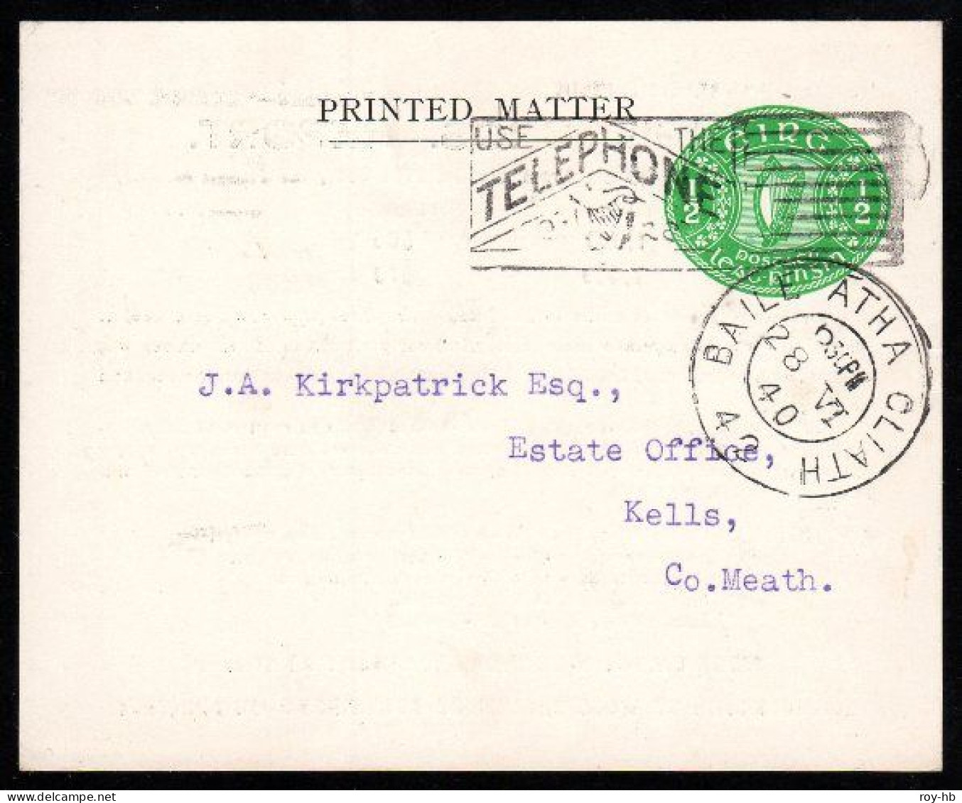 Stamped To Order Craigie Bros. 1940 ½d Post Card Very Fine Used From Dublin To Kells, Very Clean, No Filing Hole. - Enteros Postales