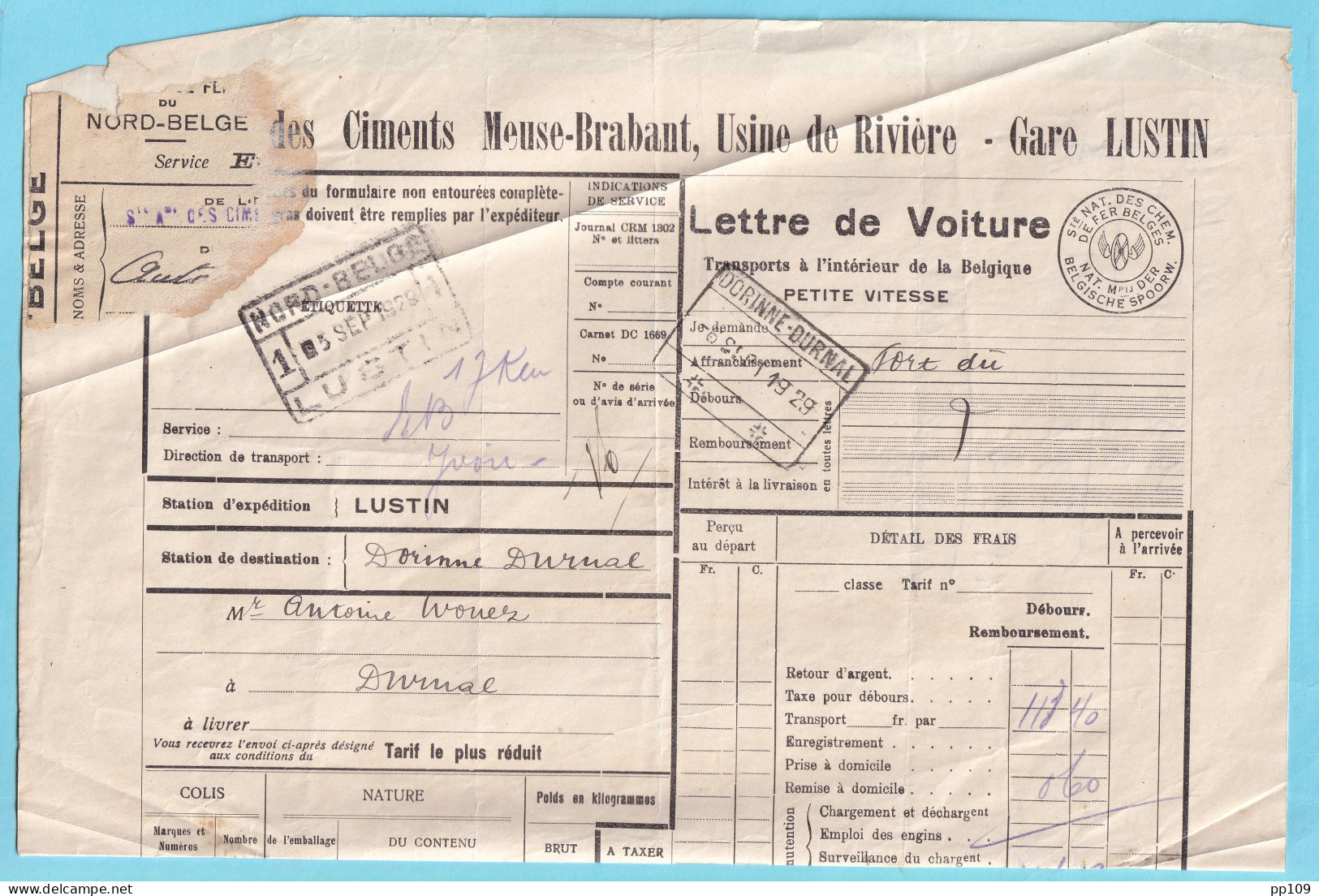 Lettre De Voiture  SNCB Obl NORD BELGE LUSTIN  + DORINNE-DURNAL  1929  - Documents & Fragments