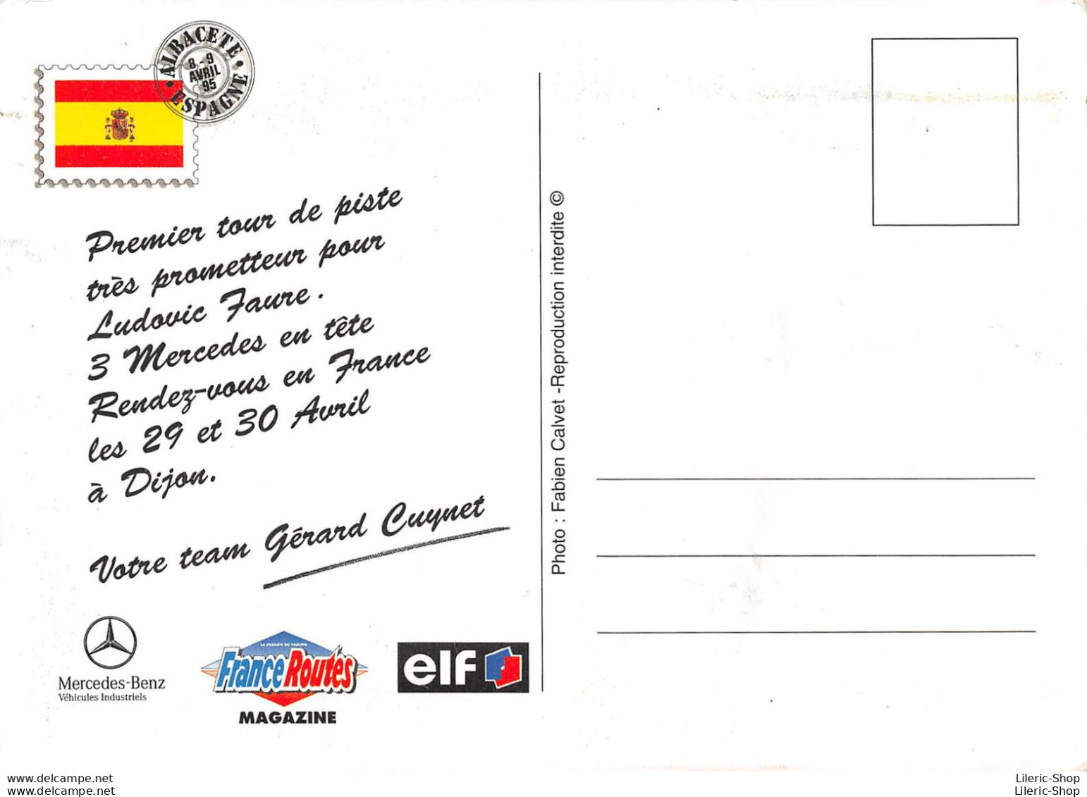 SOUVENIR D'ALBACETE. COUPE D'EUROPE FIA 95 SUPER CAMIONS - TEAM MERCEDES GERARD CUYNET - Altri & Non Classificati