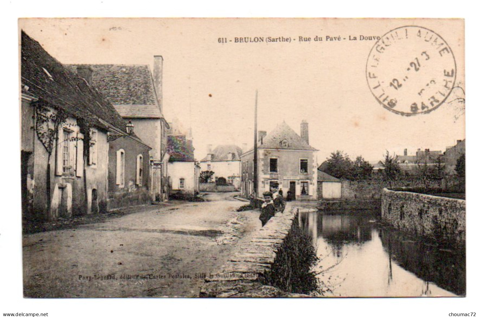 (72) 2761, Brulon, Pavy-Legeard édit 611, Rue Du Pavé, La Douve - Brulon