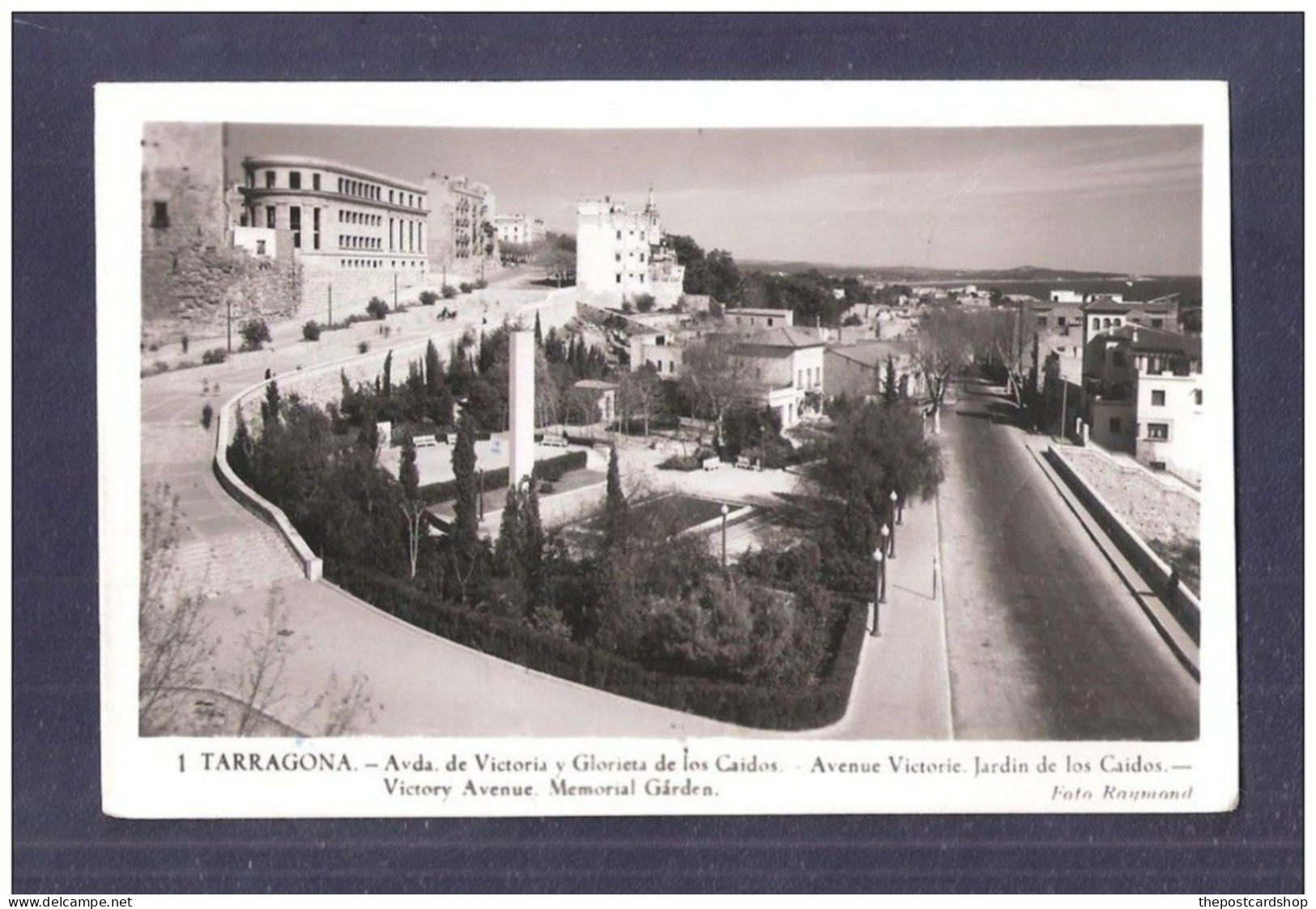 TARRAGONA ESPAGNE TARRAGONA AVENIDA DE LA VICTORIA Y GLORIETA DE LOS CALDOS MONUMENTO AI CADUTI - Tarragona