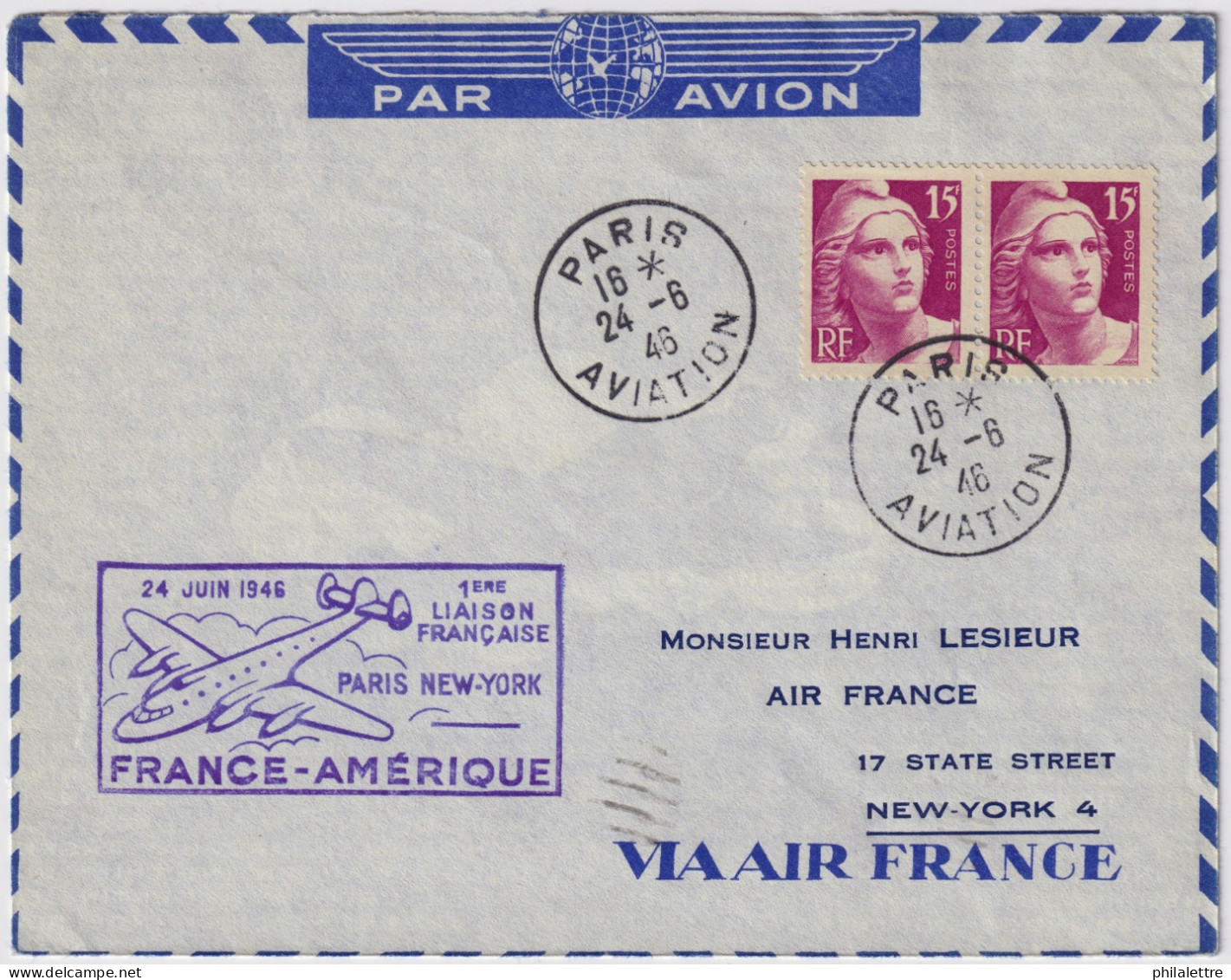 FRANCE - 1946 - Paire Yv.727 15fr Lilas-rose (gravé) Gandon Sur Pli 1er Vol Paris-New York - TB - 1945-54 Marianne (Gandon)