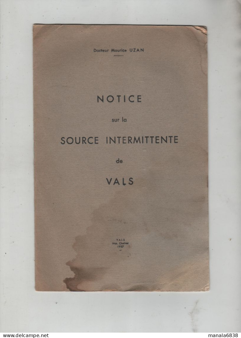 Notice Sur La Source Intermittente De Vals 1937 Docteur Uzan - Unclassified