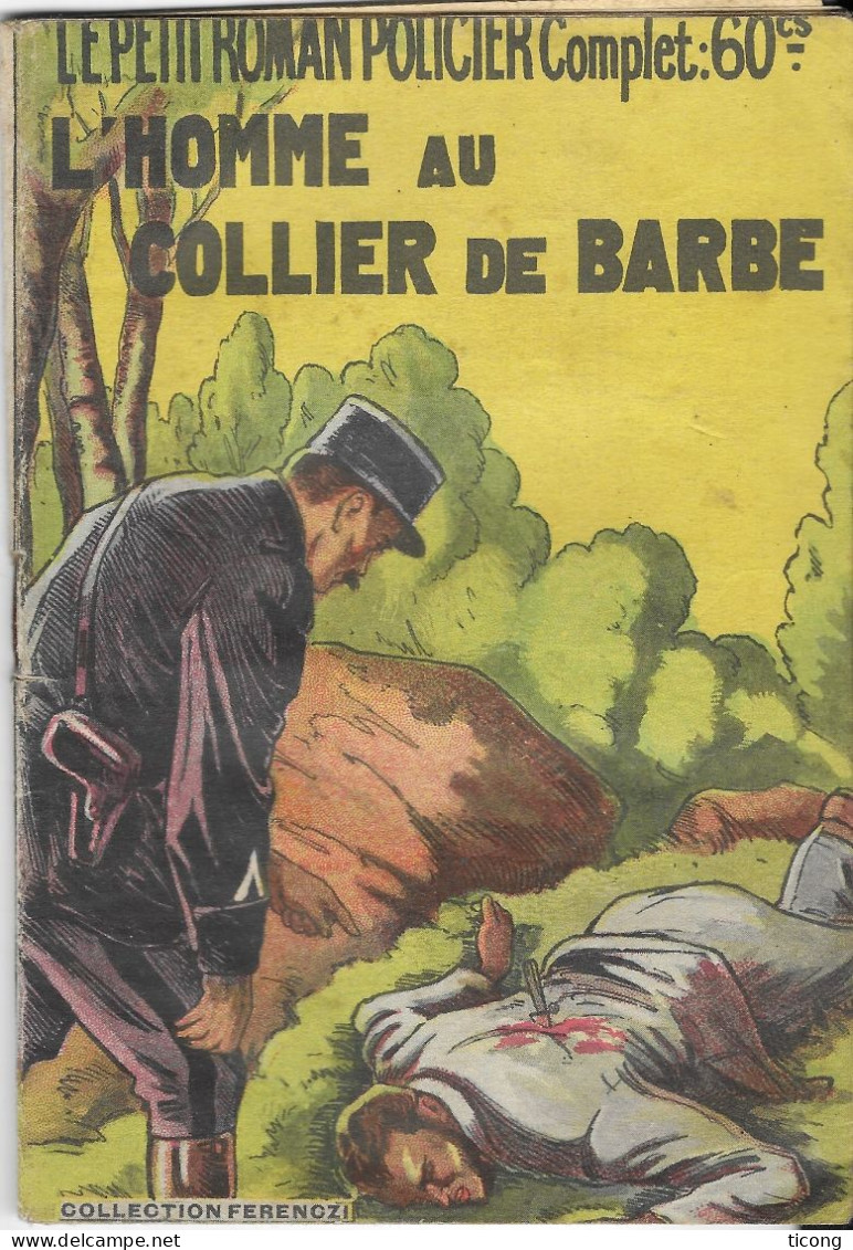 FASICULE POLICIER DE CLAUDE ASCAIN, L HOMME AU COLLIER DE BARBE, COLLECTION FERENCZI 1941, VOIR LE SCANNER - Ferenczi