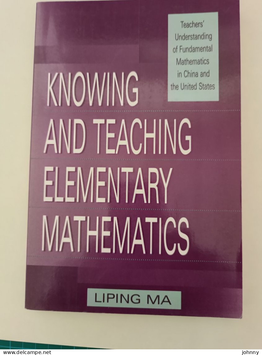 KNOWING AND TEACHING ELEMENTARY MATHEMATICS  LIPING MA - Opvoeding/Onderwijs