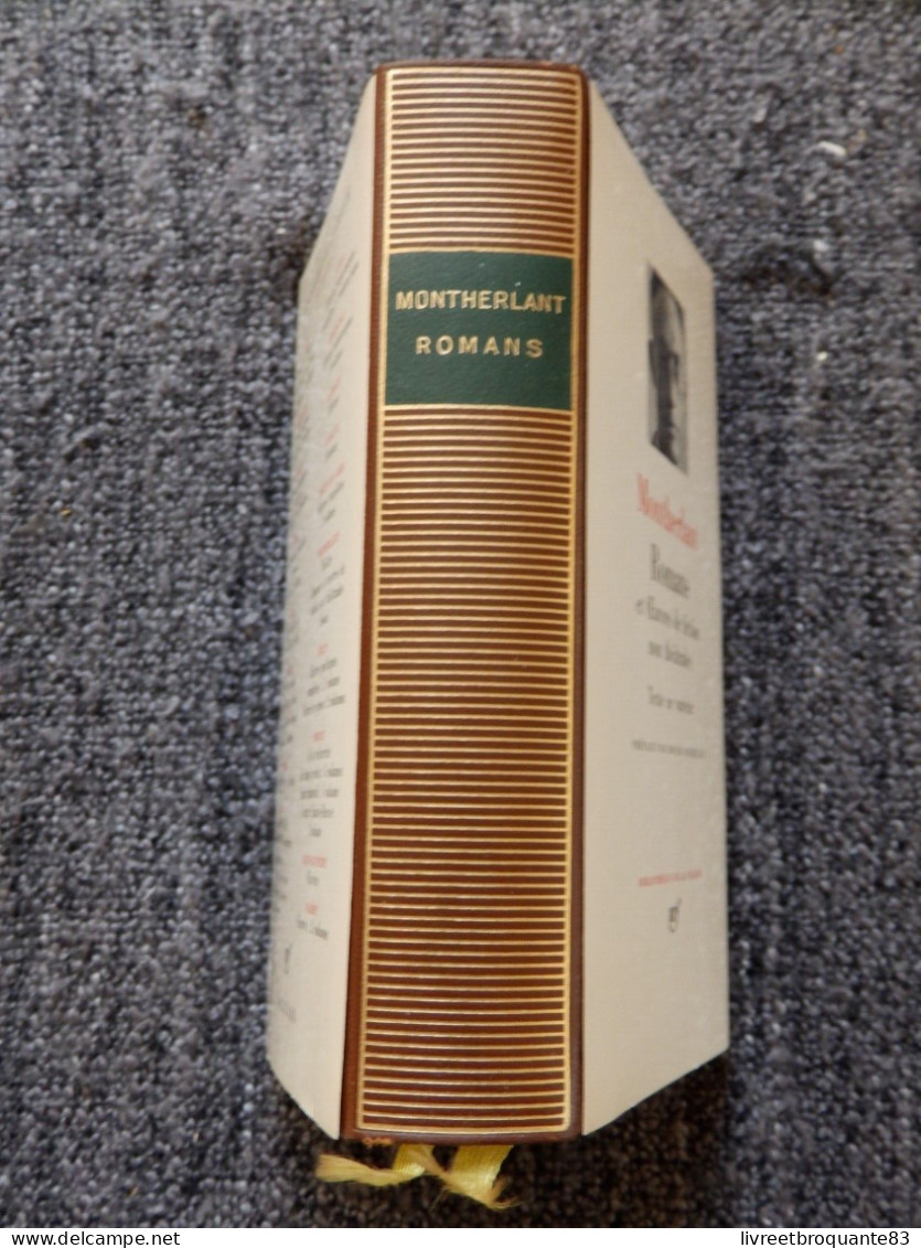 LA PLEIADE  MONTHERLANT  ROMANS  ET  OEUVRES DE FICTION NON THEATRALES EDT 1966  BON ETAT - La Pléiade