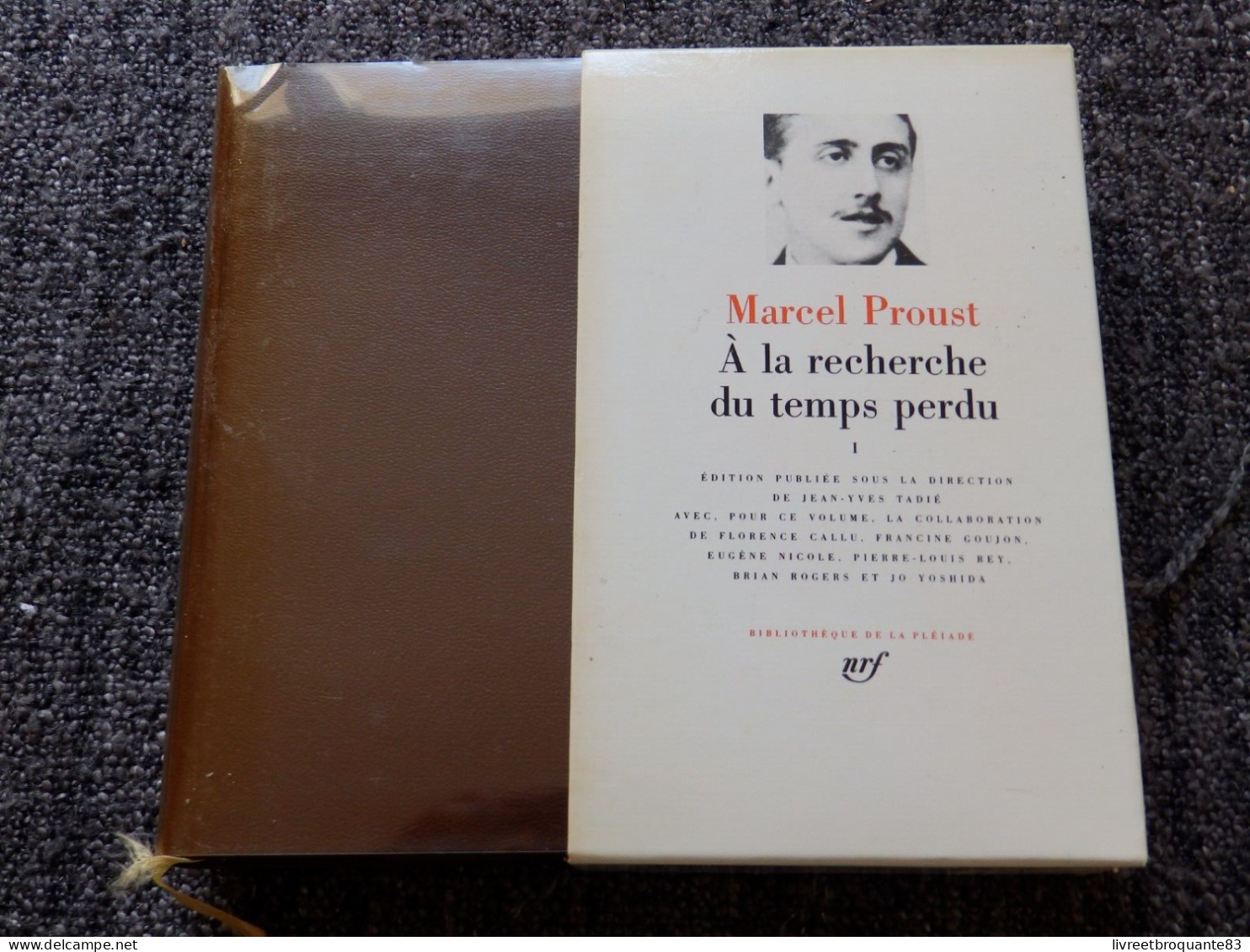 LA PLEIADE  MARCEL PROUST  A LA RECHERCHE DU TEMPS PERDU T I EDT 1987 BON ETAT - La Pléiade