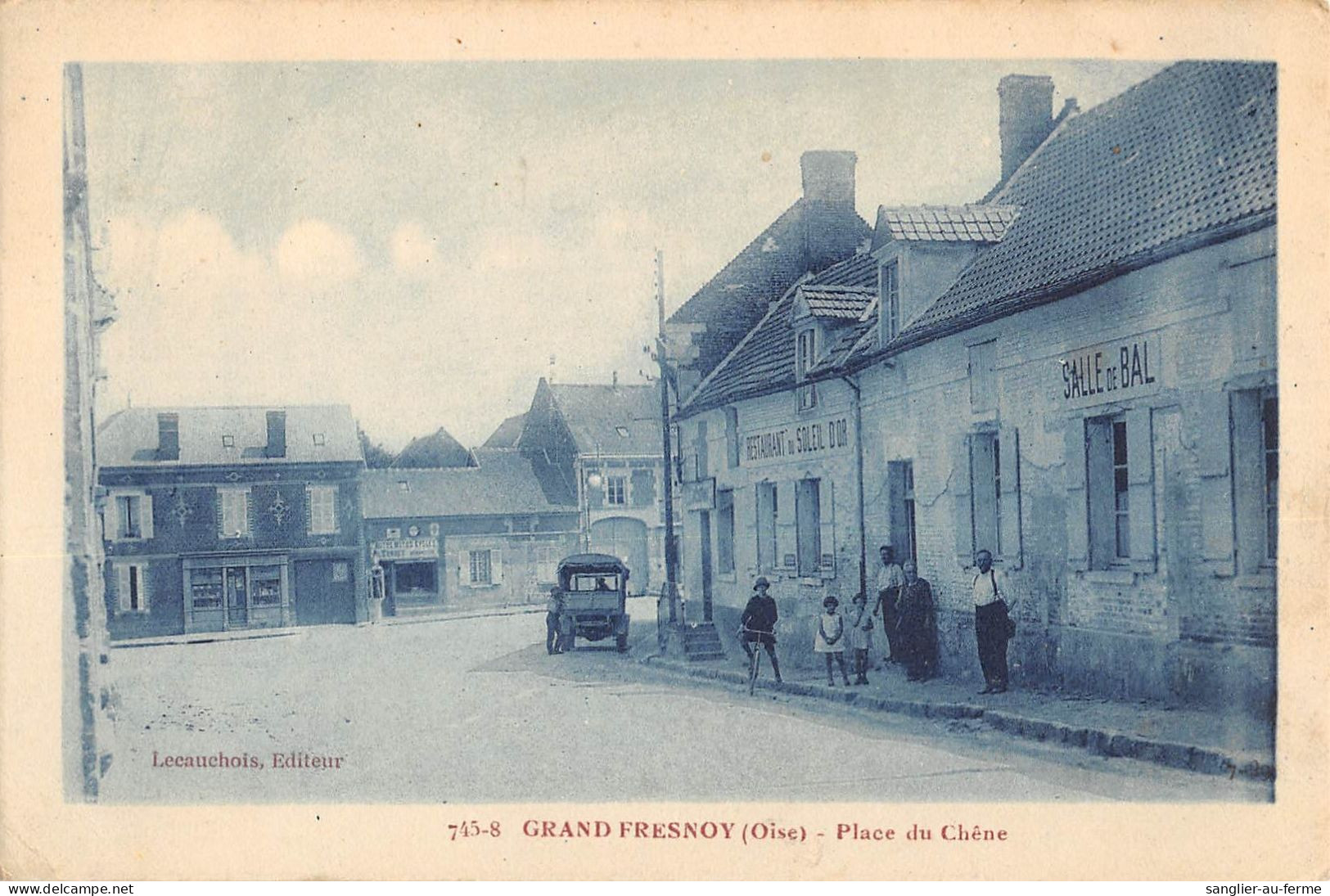 CPA 60 GRANDFRESNOY / PLACE DU CHENE / RESTAURANT DU SOLEIL D'OR - Autres & Non Classés