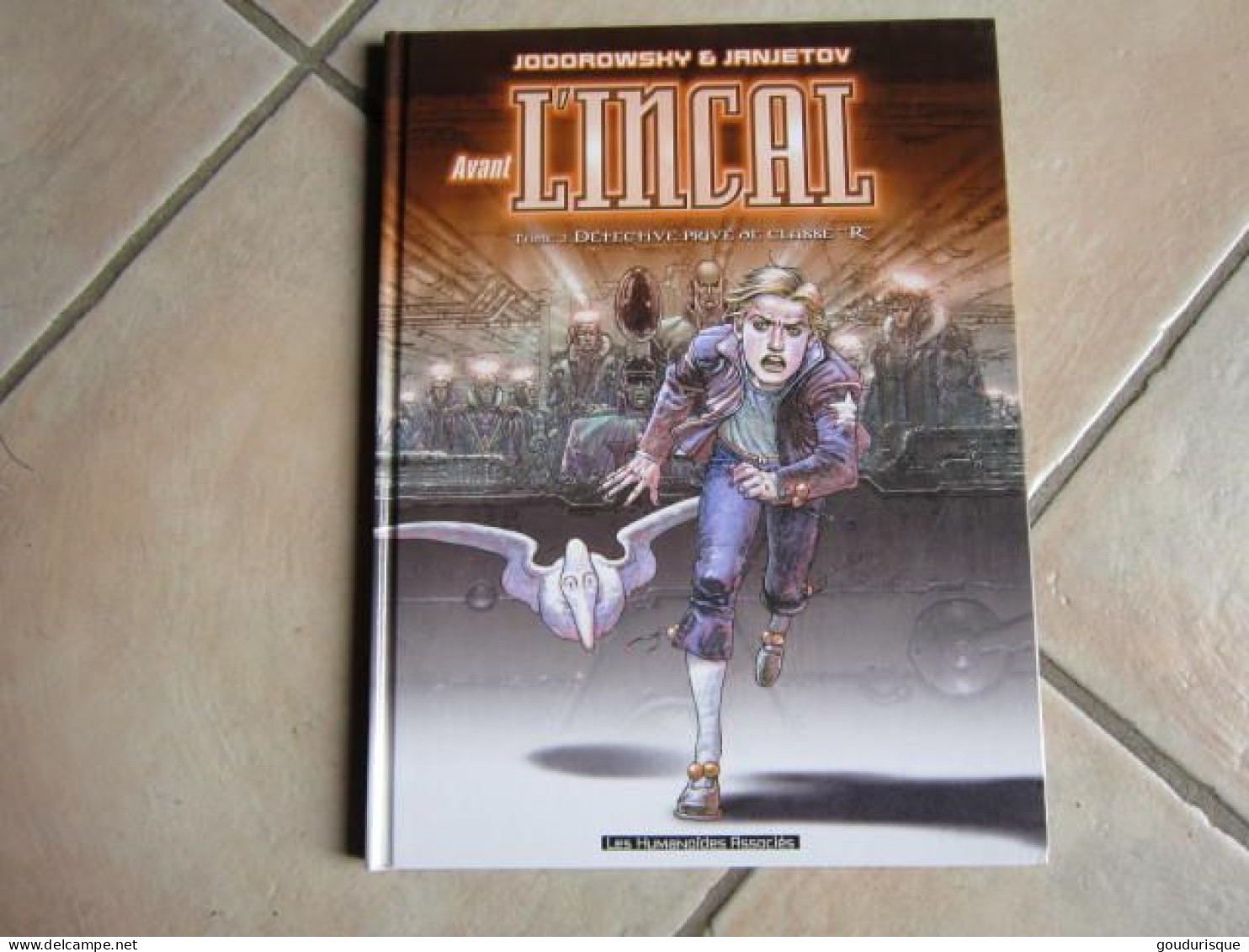 UNE AVENTURE DE JOHN DIFOOL AVANT  L'INCAL T2 DETECTIVE PRIVE DE CLASSE "R"  JANJETOV  JODOROWSKY - Incal, L'