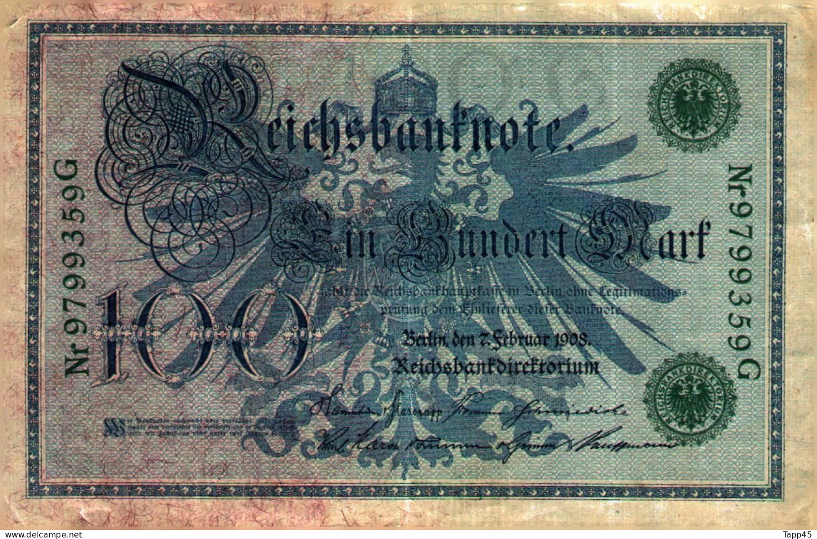 Billet > Allemagne > Voir Le Scan >  Reichsbanknote >1908 > 100  Mark  > Réf:C 04 - 100 Mark