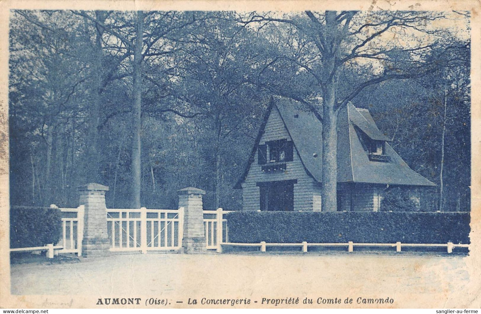 CPA 60 AUMONT / LA CONCIERGERIE / PROPRIETE DU COMTE DE CAMONDO - Altri & Non Classificati