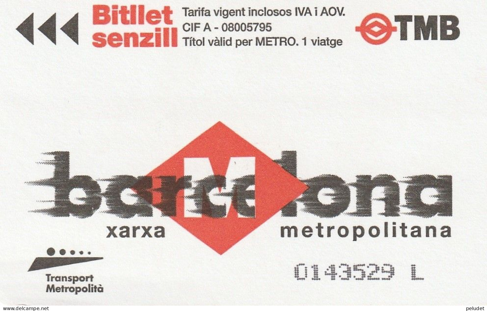 Ticket  Metro Subway Barcelona TMB - ATM - 1999-2000? - Europe