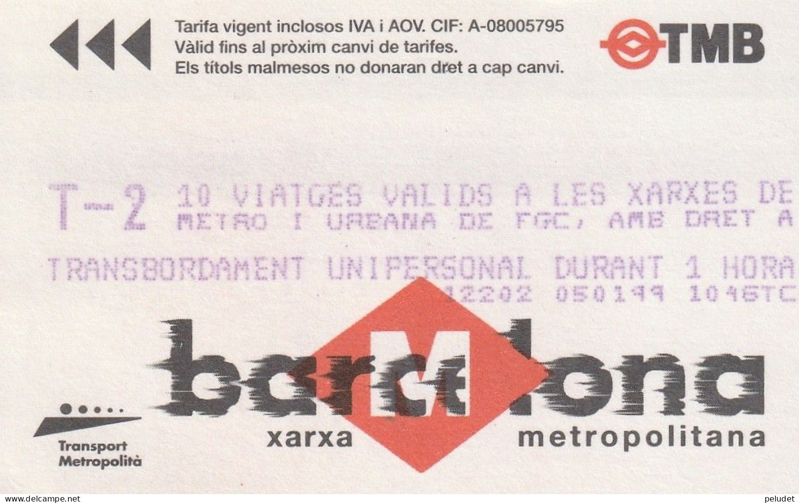 Ticket  Metro Subway Barcelona TMB - FGC - 1999-2000? - Europa