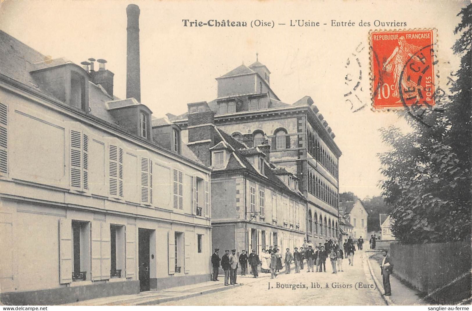 CPA 60 TRIE CHATEAU / L'USINE / ENTREE DES OUVRIERS - Altri & Non Classificati