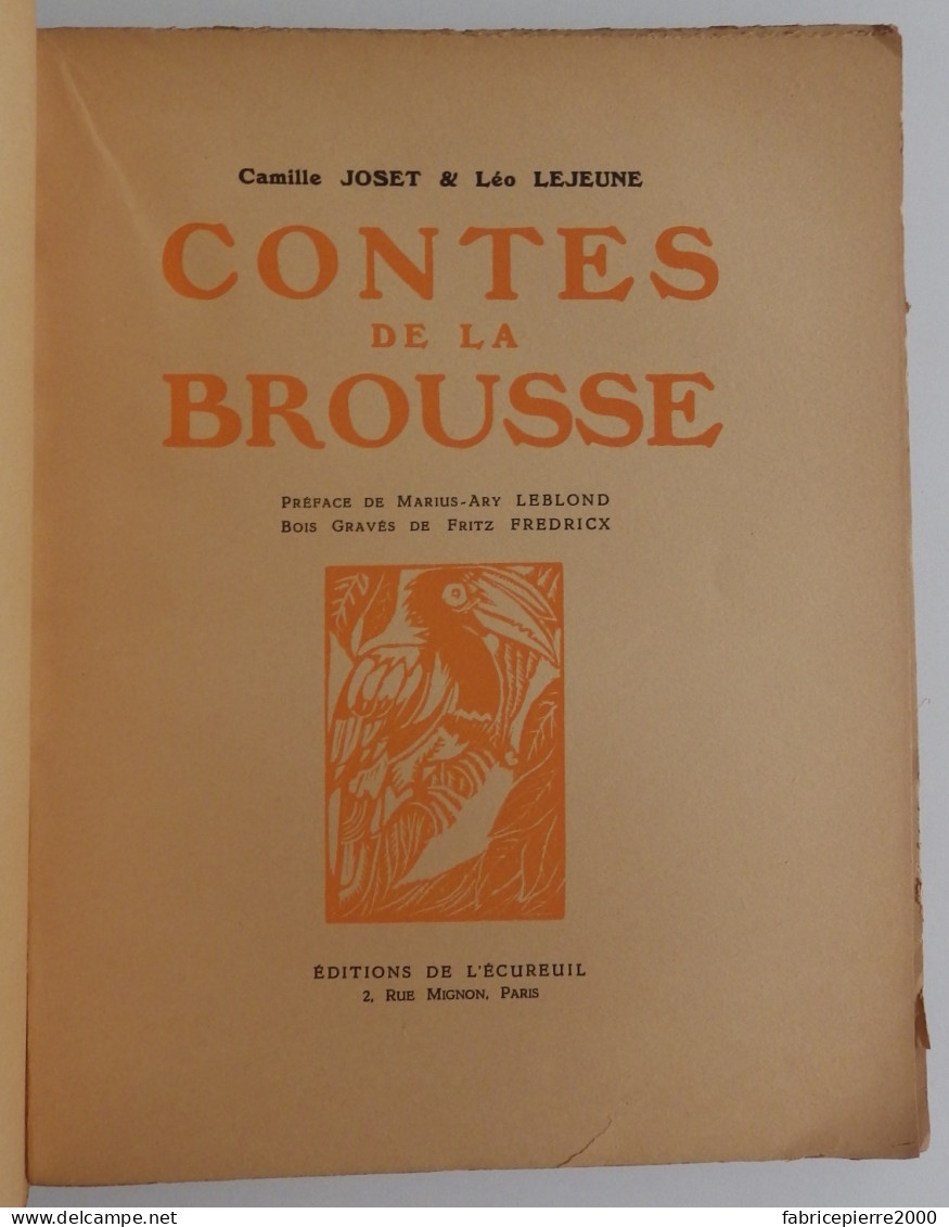 CONTES DE LA BROUSSE - Joset Lejeune Leblond Fredricx Ecureuil 1927 TBE Art Déco Afrique Colonialisme Congo Belgique - Cuentos