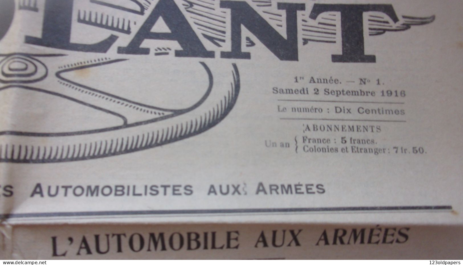 WWI RARE 1916 3 PREMIERS NUMERO JOURNAL LE VOLANT TRAIT D UNION DES AUTOMOBILISTES AUX ARMEES GUERRE 1914 - 1914-18