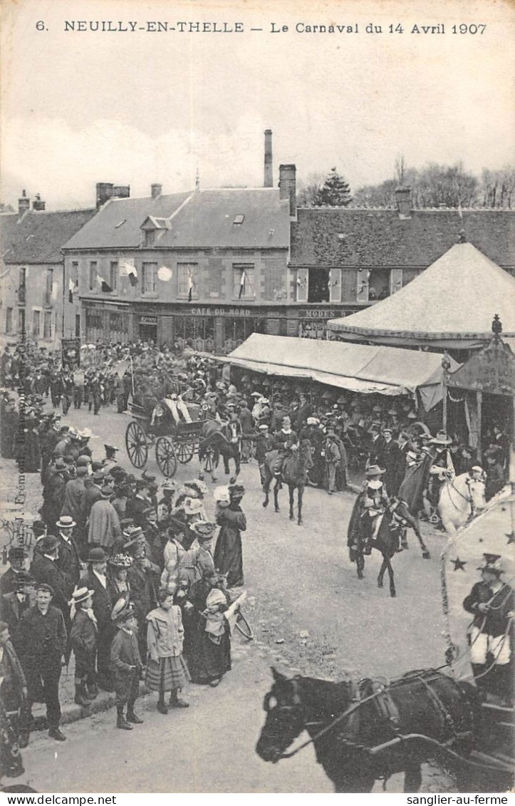 CPA 60 NEUILLY EN THELLE / LE CARNAVAL DU 14 AVRIL 1907 / CLICHE RARE AVEC LE CHEVAL - Autres & Non Classés