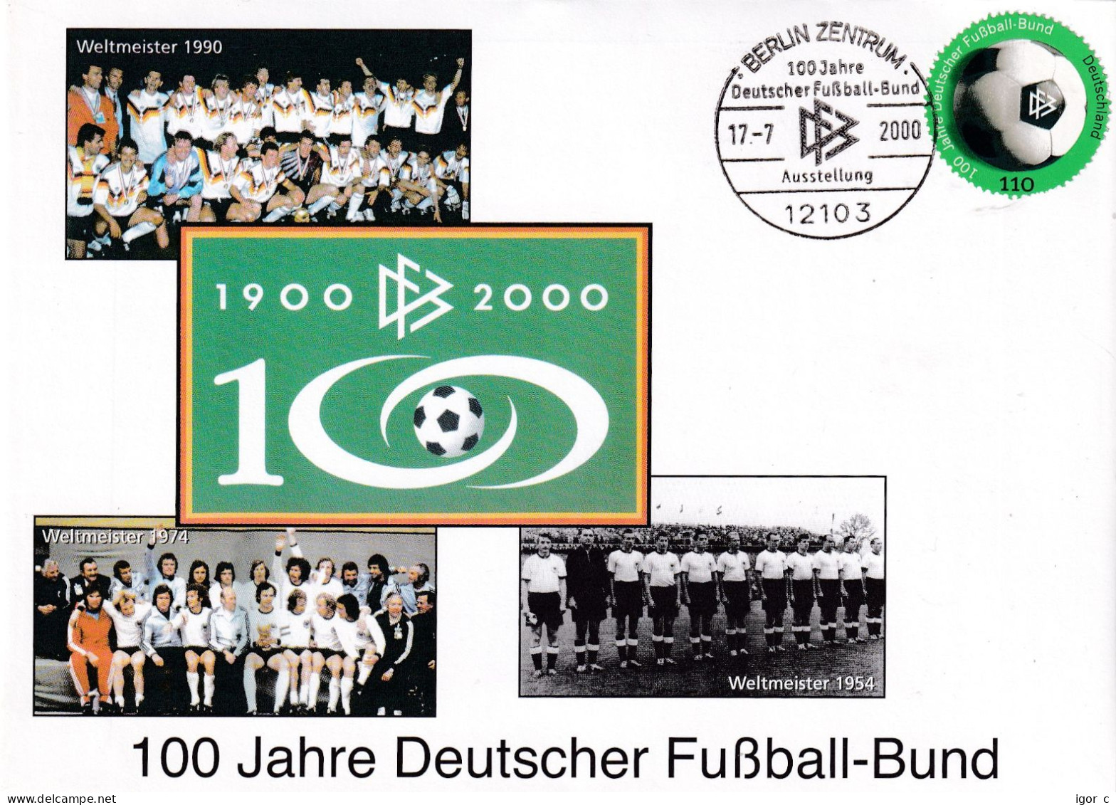 Germany 2000 Cover: Football Fussball Soccer Calcio; 100 Years DFB; FIFA World Cup Champions 1954 1974 1990 Team Photos - 1954 – Switzerland
