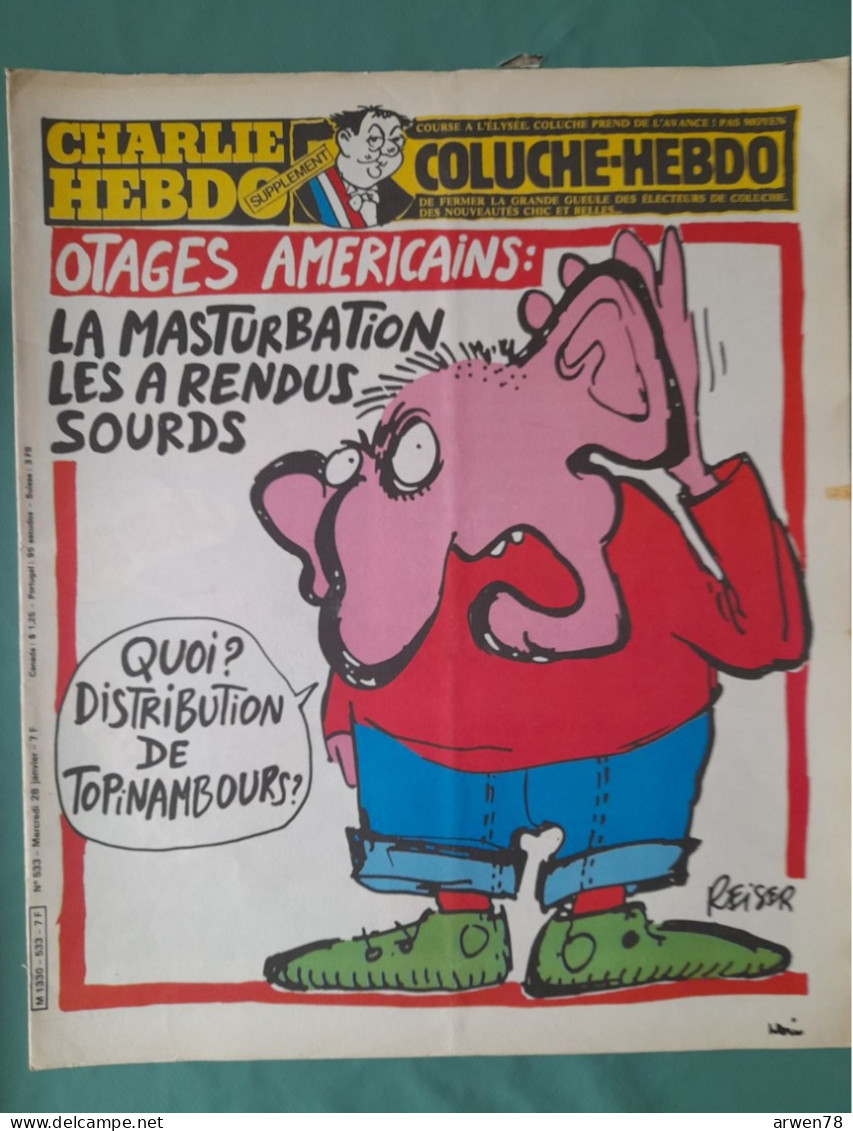 CHARLIE HEBDO 1980 N° 533 COLUCHE ACADEMIE FRANCAISE OTAGES AMERICAINS LA MASTURBATION REND SOURD - Humor