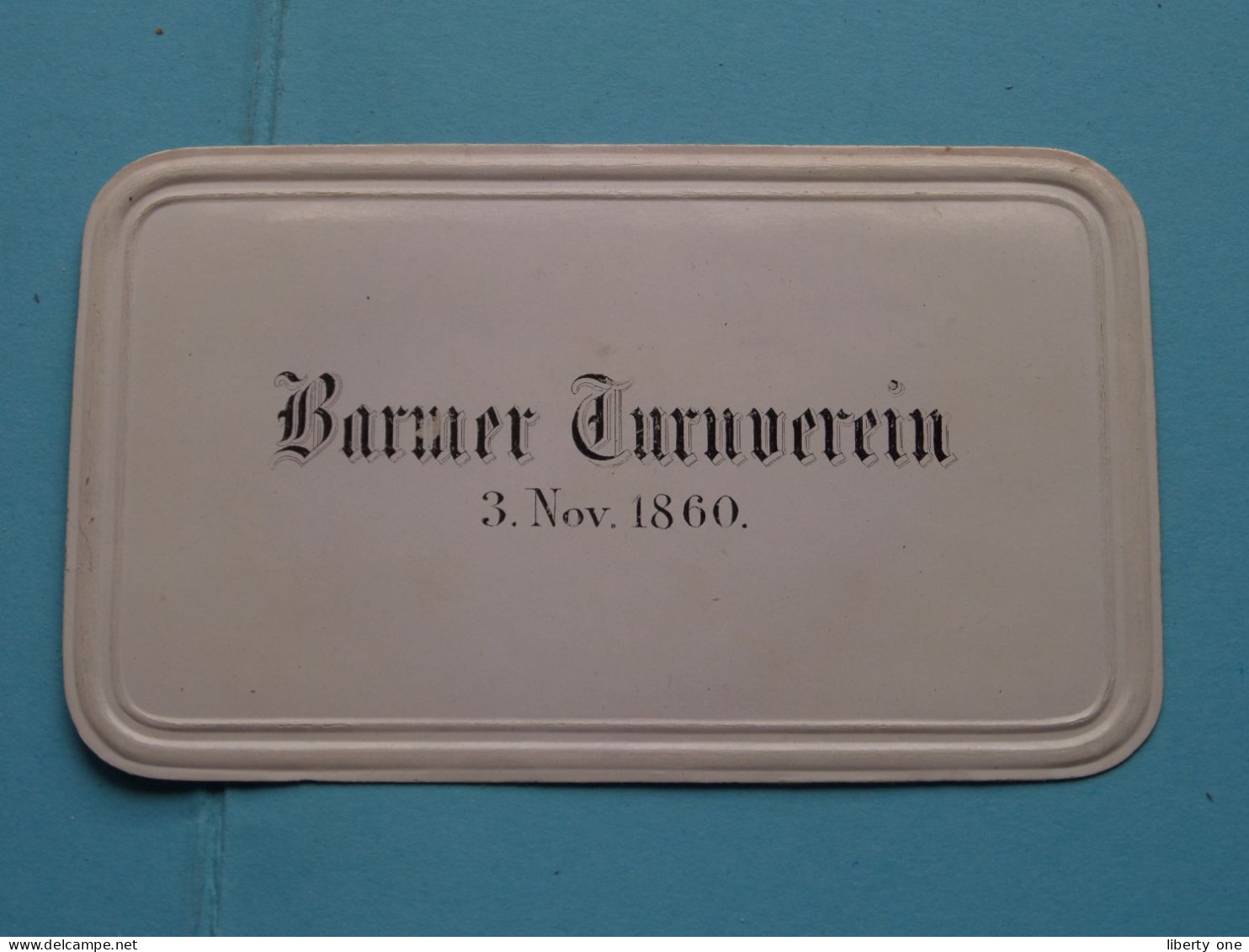 Barmer Turnverein 3 Nov 1860 ( ???????????????? ) Signature ( CDV > Porcelein / Porcelaine ) Form. +/- 5 X 8 Cm - Visiting Cards