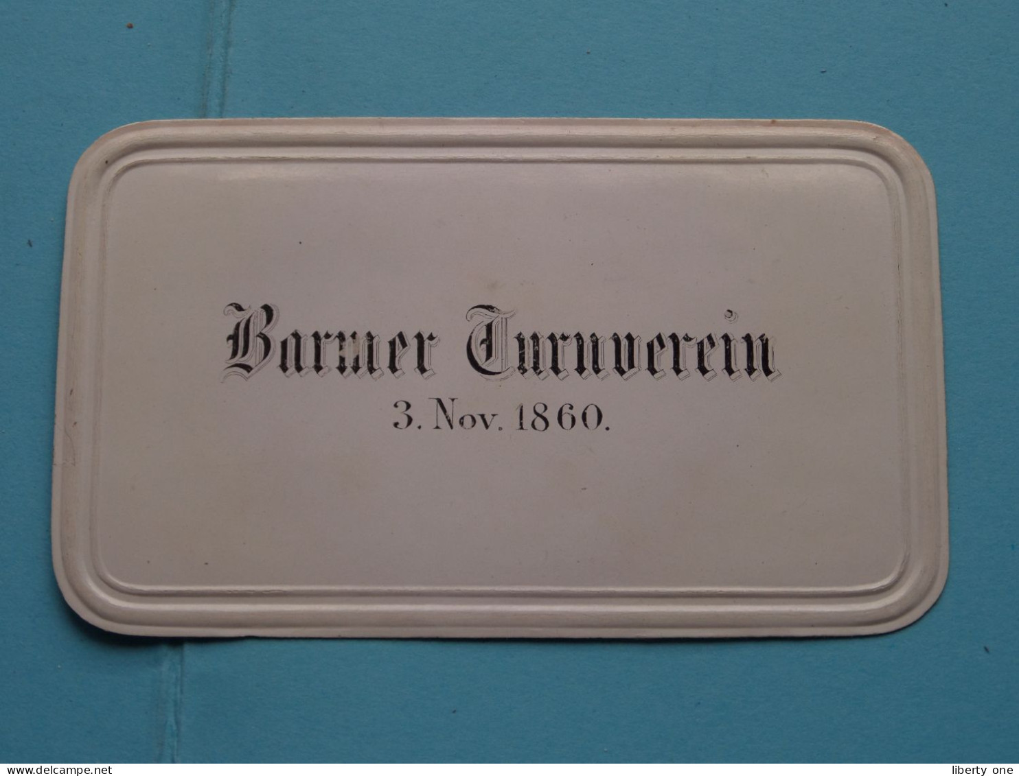 Barmer Turnverein 3 Nov 1860 ( ???????????????? ) Signature ( CDV > Porcelein / Porcelaine ) Form. +/- 5 X 8 Cm - Visitekaartjes