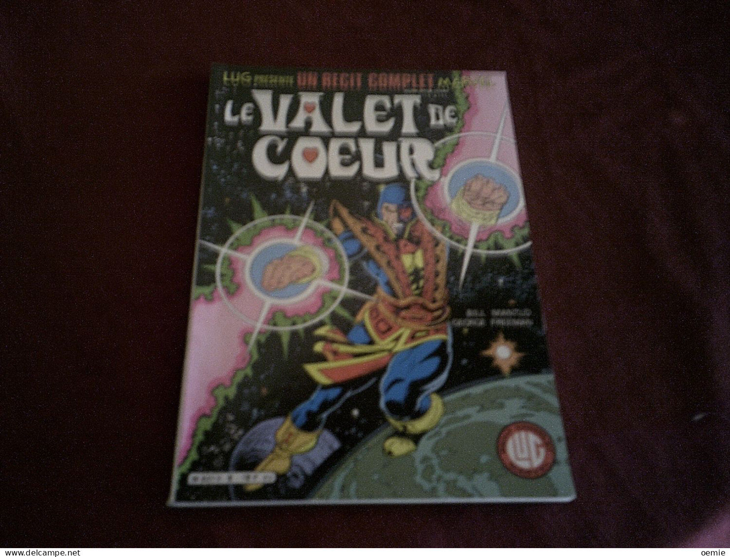 LUG PRESENT UN RECIT COMPLET MARVEL  LE VALET DE COEUR - Lug & Semic