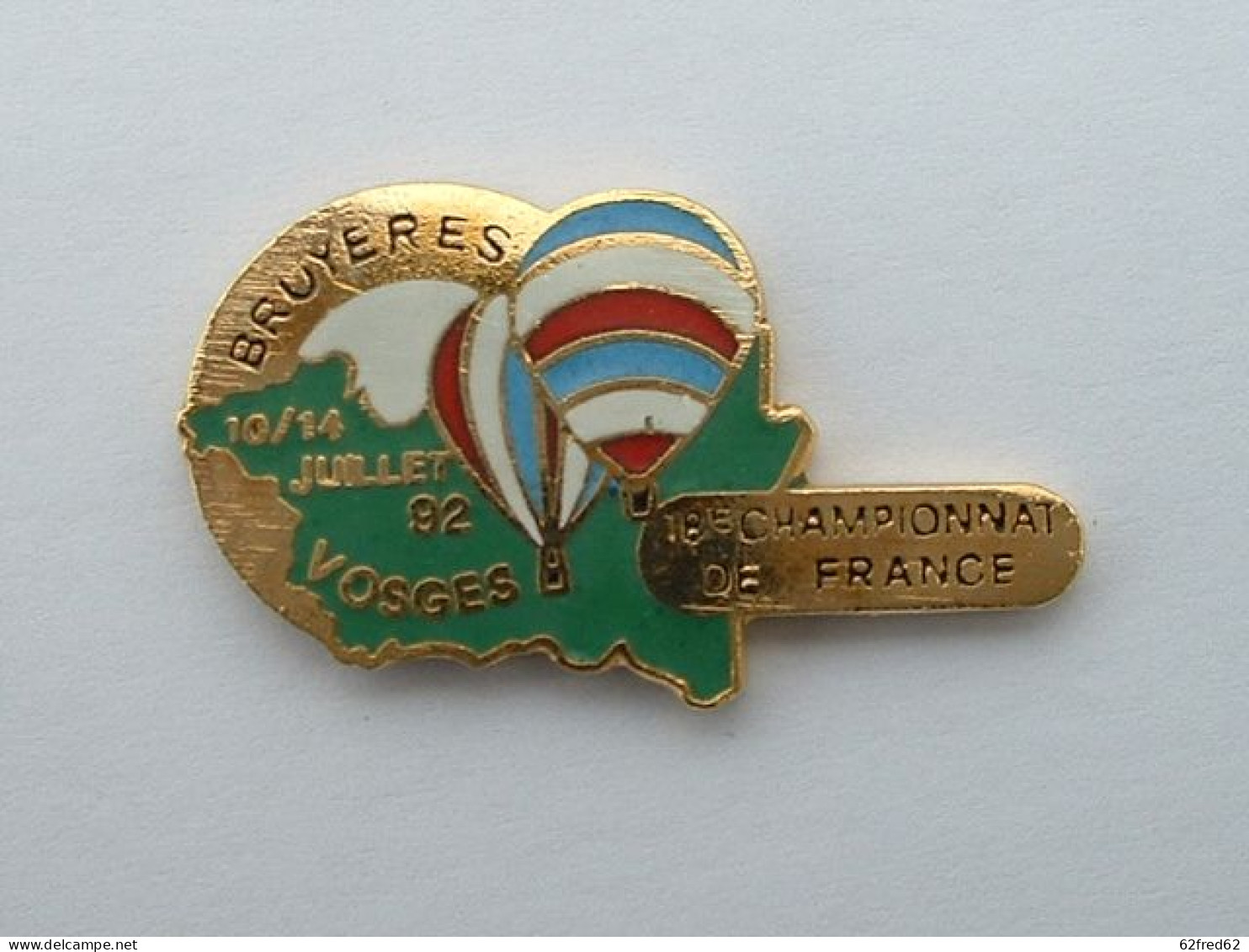 PIN'S  MONTGOLFIERE - BRUYERES - Mongolfiere