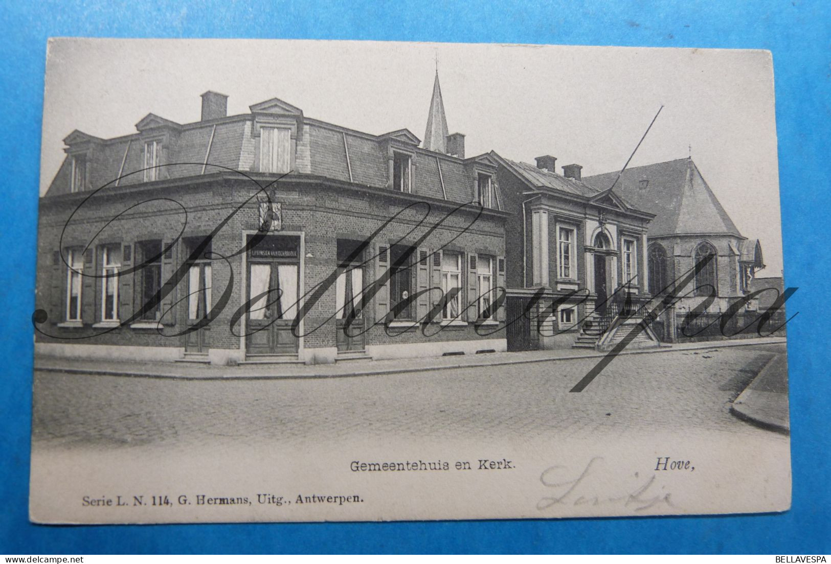 Hove Gemeentehuis  Cafe Prinsen-Vandenbroeck -kerk Serie L.N. 114 - Hove