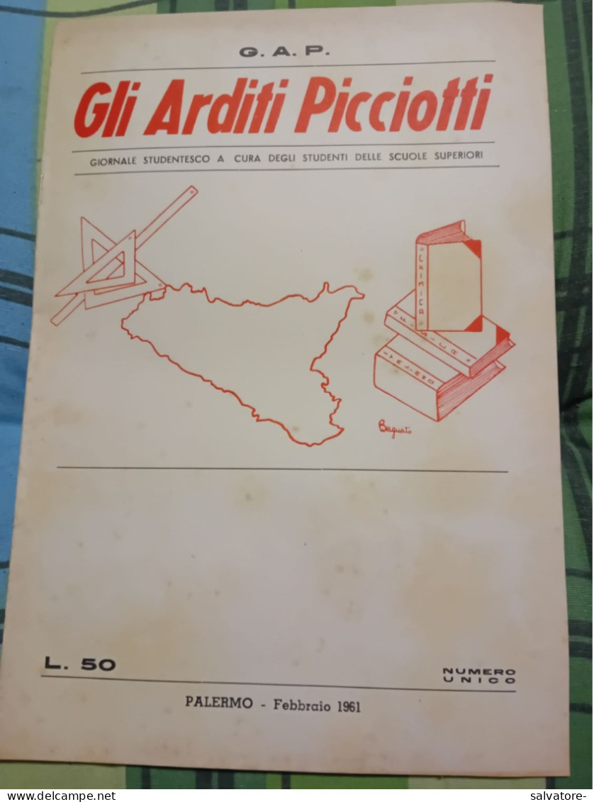 GIORNALE GLI ARDITI PICCIOTTI- PALERMO- NUMERO UNICO - FEBBRAIO  1961 - First Editions