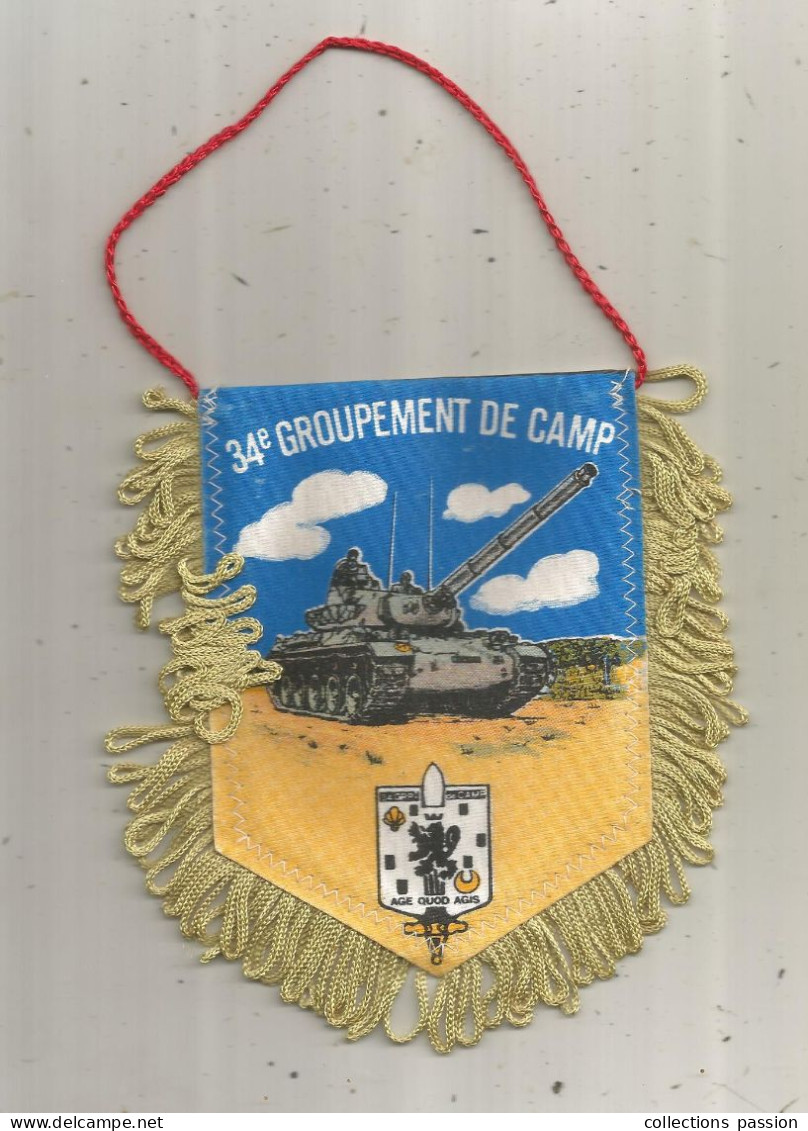 Militaria, FANION, 150 X 135 Mm, 34 E GROUPEMENT DE CAMP, LE VALDAHON, AGE QUOD AGIS,  Frais Fr 1.95e - Patches