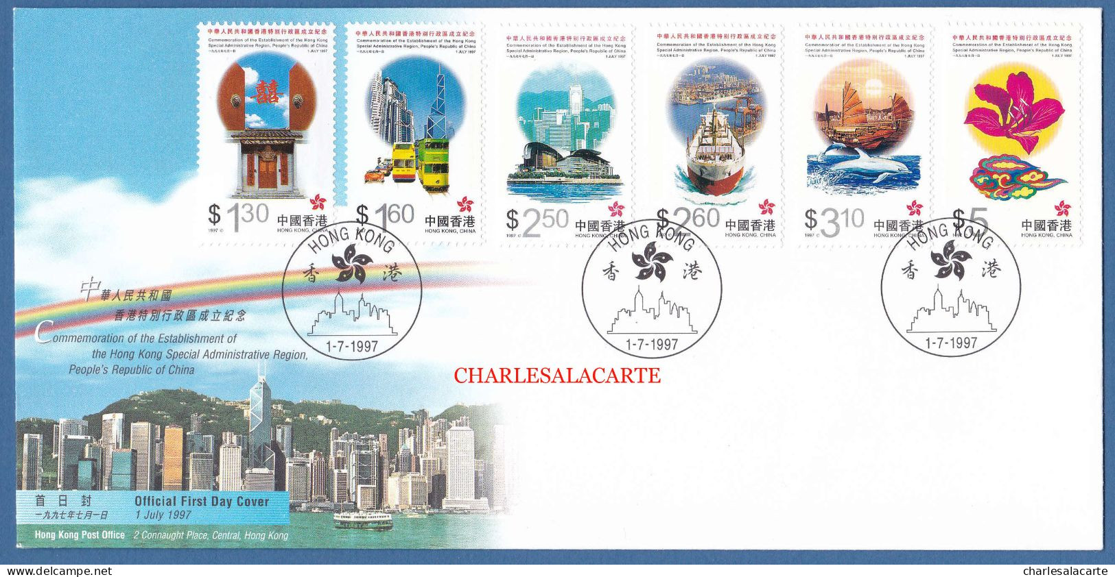 HONG KONG  1997  HONG KONG BECOMES REGION OF CHINA  S.G. 900-905  F.D.C. - FDC