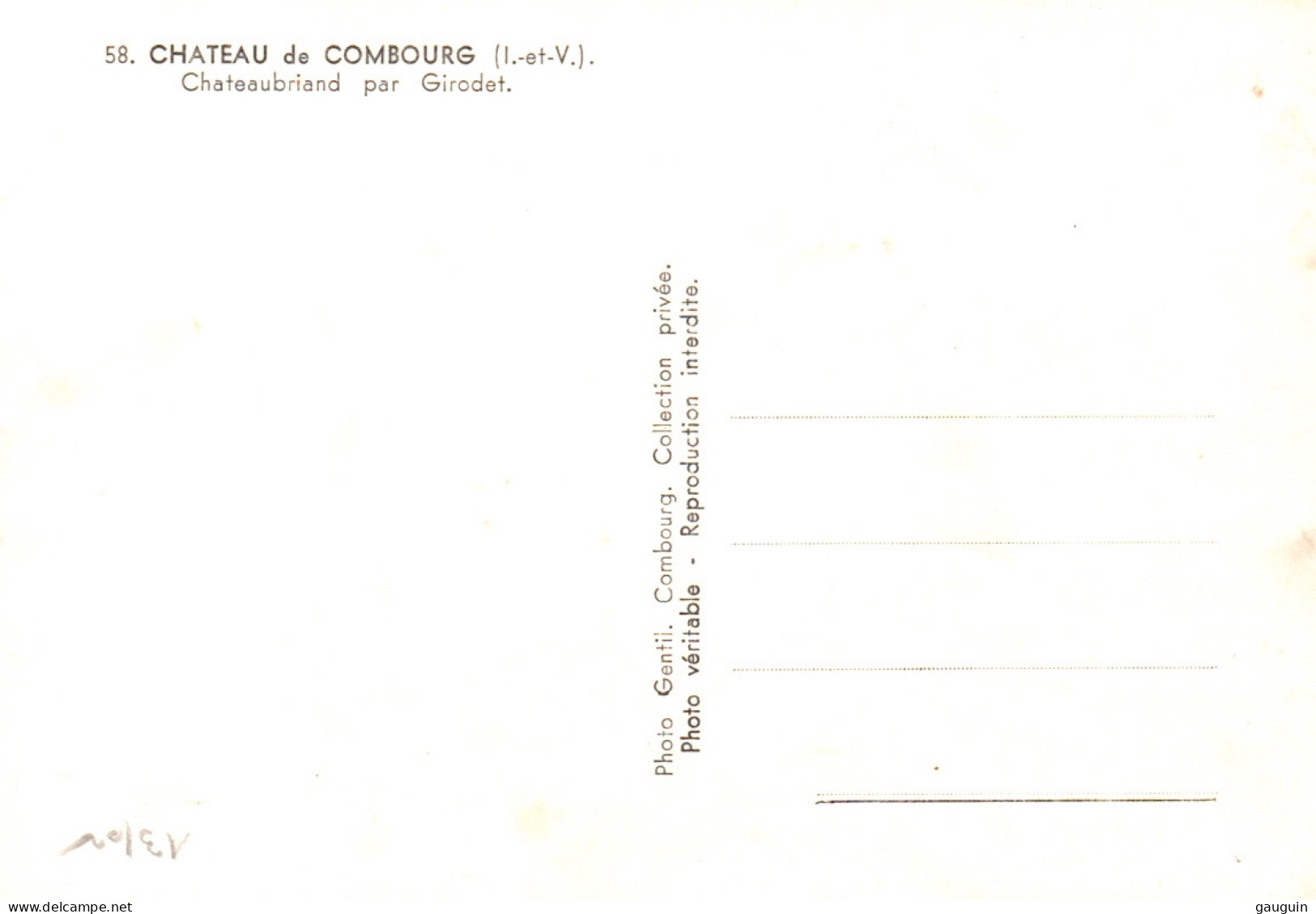 CPSM - CHATEAUBRIAND - Portrait Par Girodet / Château De COMBOURG - Edition Gentil /N°58 - Ecrivains