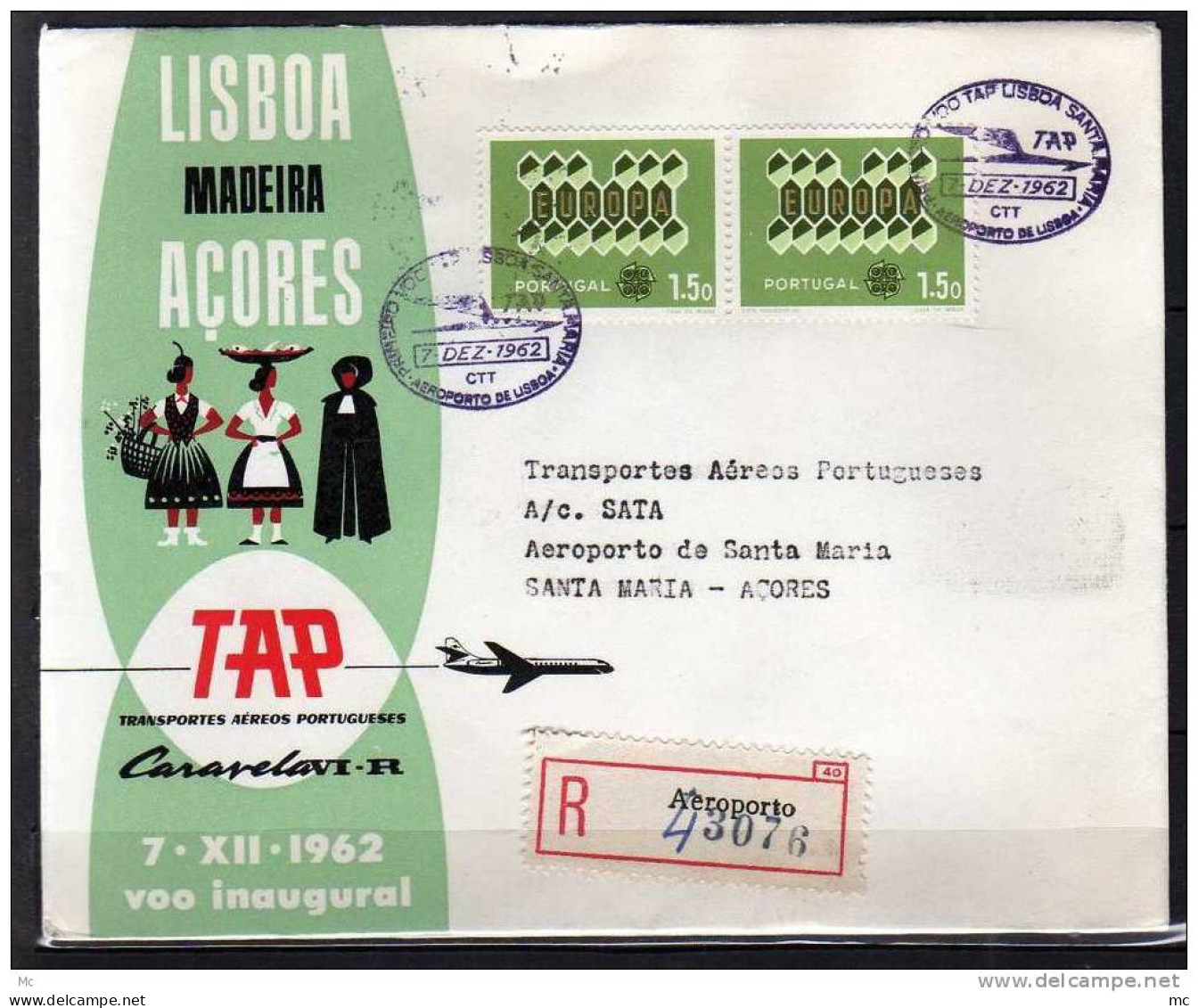 Première Liaison Aerienne .  Lisboa - Acores  Le 07/12/1962 ,TAP - Brieven En Documenten