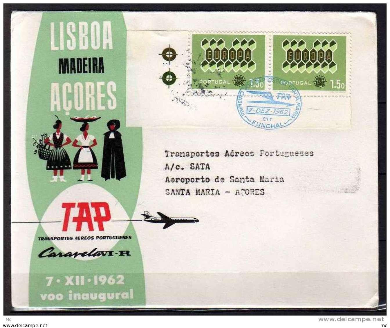 Première Liaison Aerienne .  Lisboa - Acores  Le 07/12/1962 ,TAP - Briefe U. Dokumente