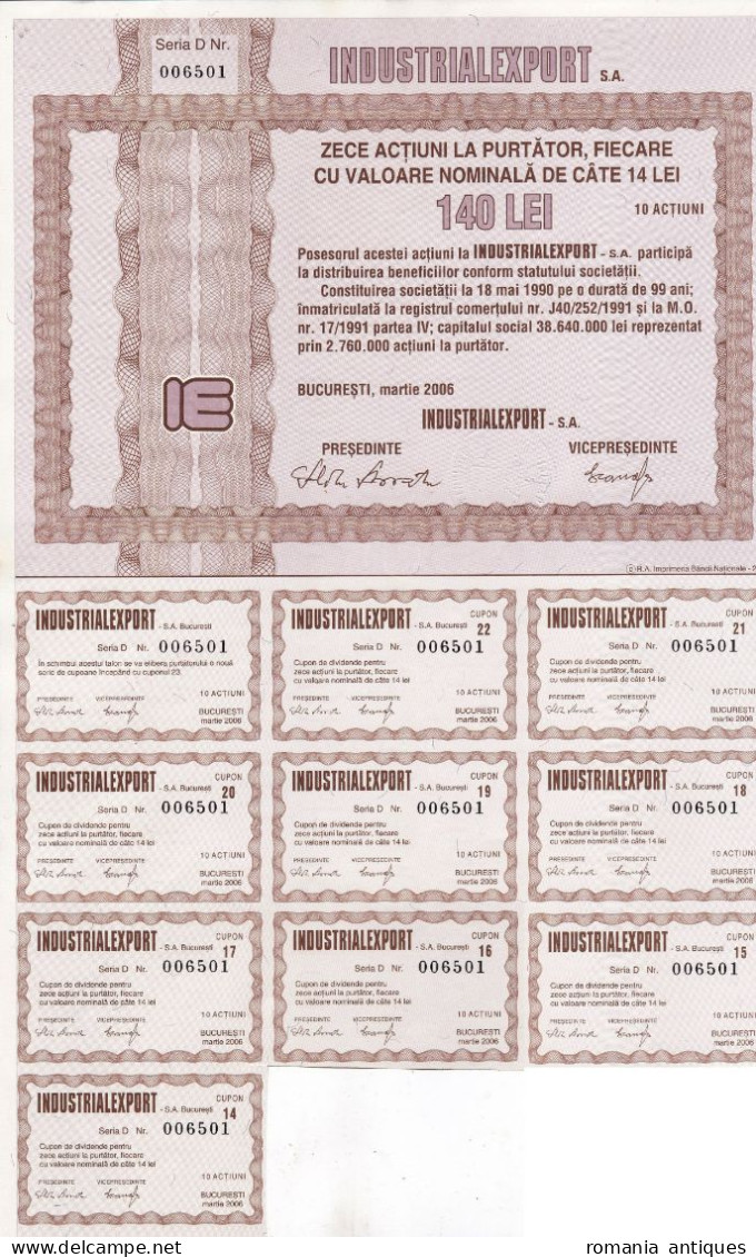 Romania, 2006, INDUSTRIALEXPORT Company - Lot Of 3 Vintage Bond Certificate & Coupons, 140 Lei - G - I