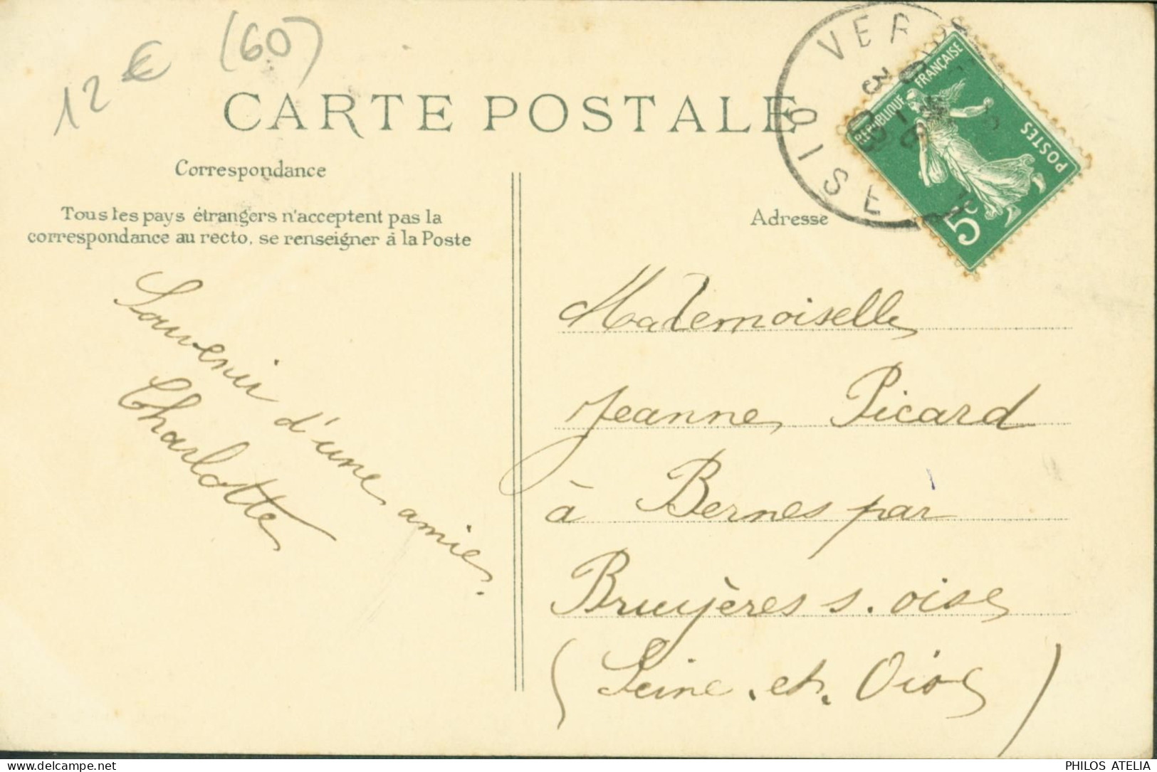 CPA CP Carte Postale Oise Verberie Le Chemin De St Saint Vaast De Longmont Et Le Château De Capy Havy Verberie - Verberie