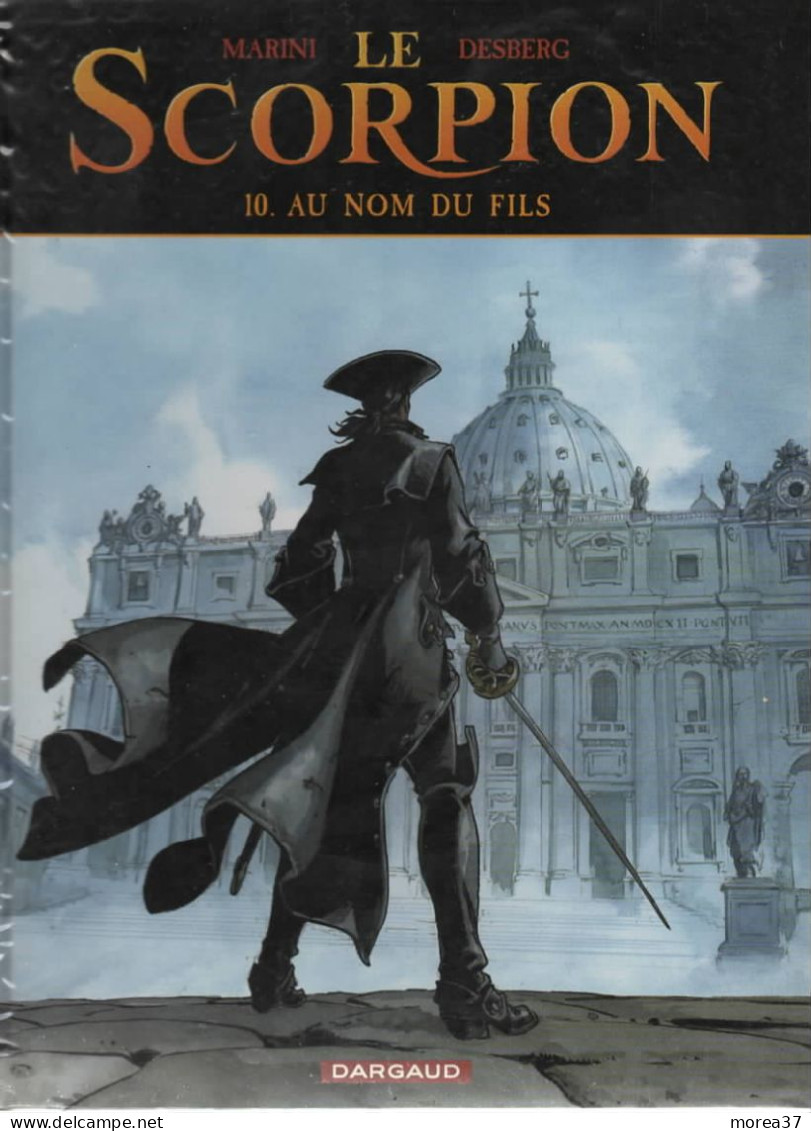 LE SCORPION  Au Nom Du Fils  Tome 10  EO   De MARINI / DESBERG    DARGAUD - Scorpion, Le