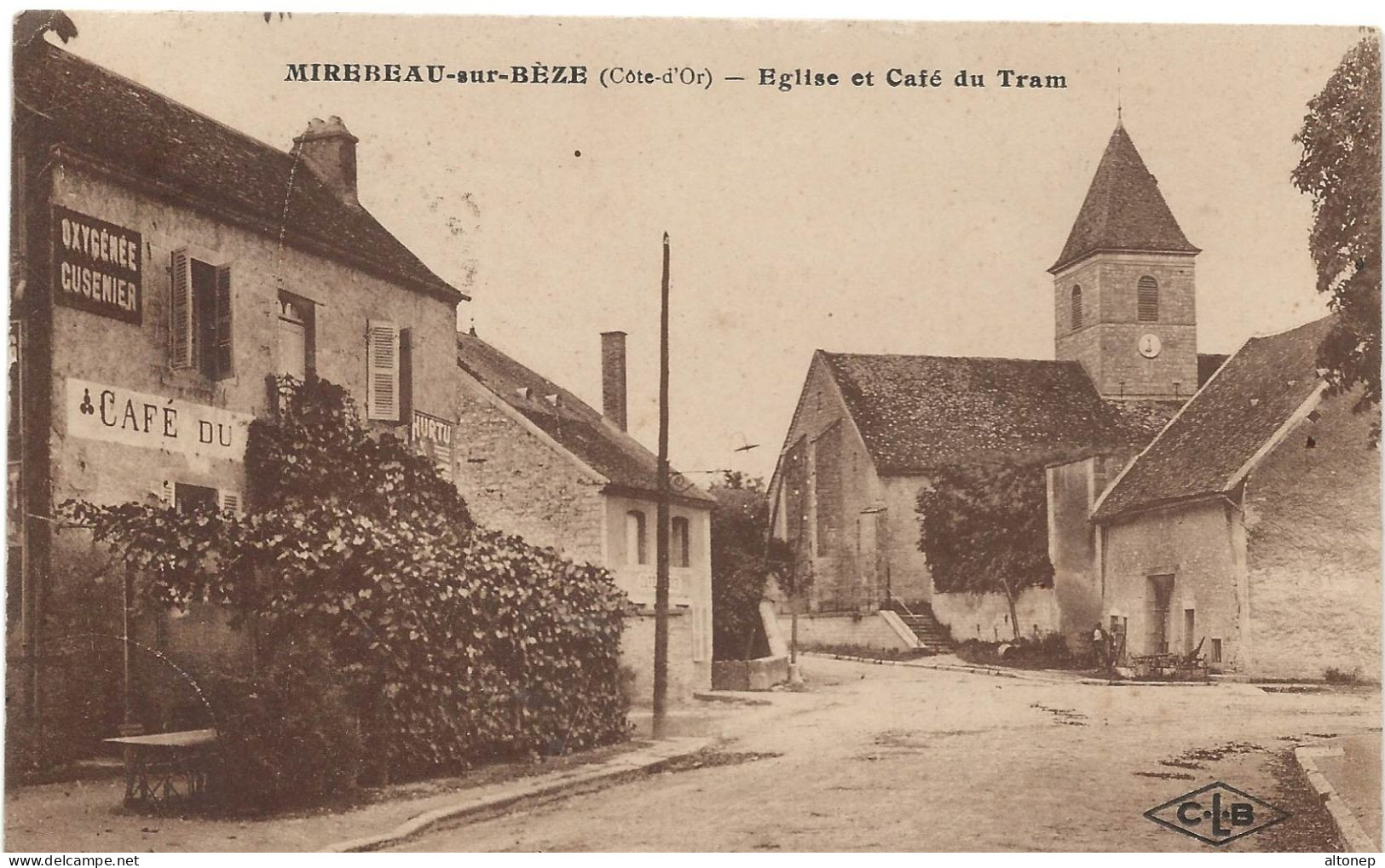 Mirebeau Sur Bèze : Eglise Et Café Du Tram (Ets C. Lardier, Besançon, CLB) - Mirebeau