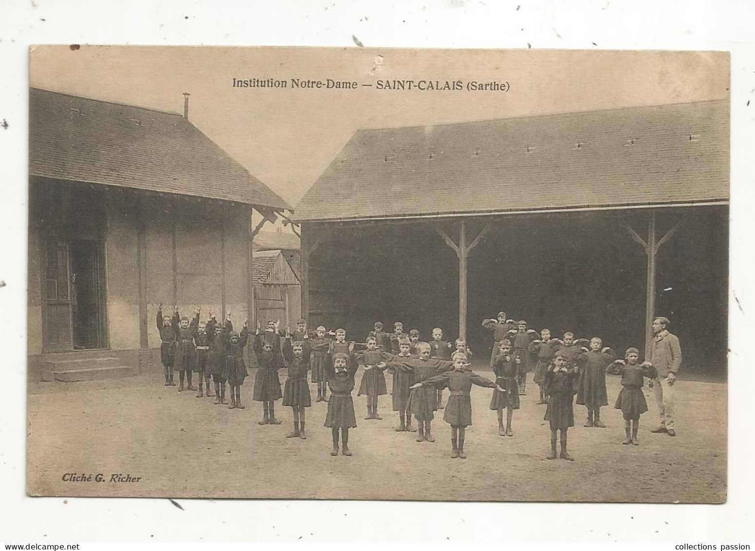 JC, Cp, école, 72, SAINT CALAIS, INSTITUTION NOTRE DAME, Voyagée 1910 - Scuole